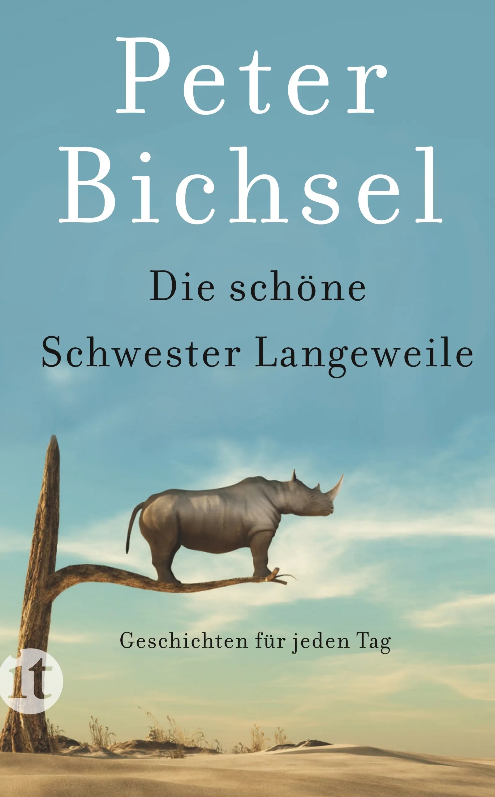 Cover: Die schöne Schwester Langeweile (E-Book) von Peter Bichsel