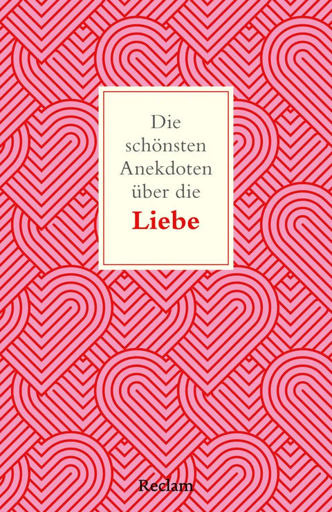 Die schönsten Anekdoten über die Liebe