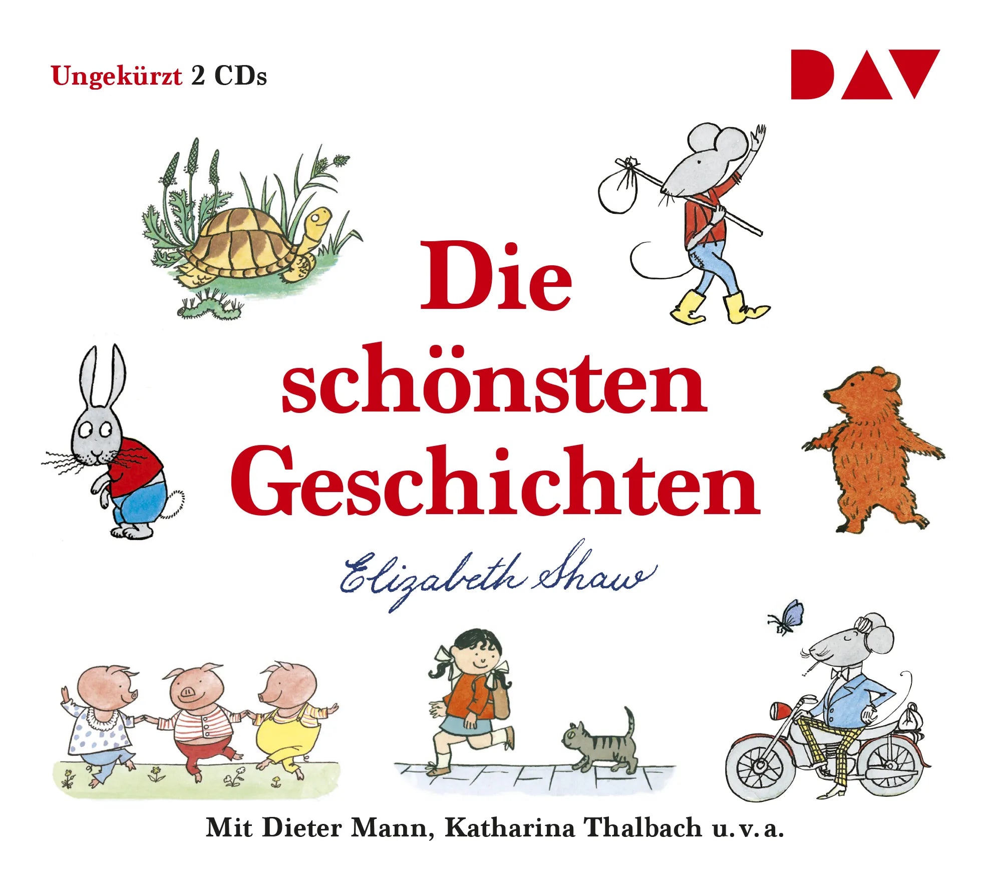 Buchcover von 'Die schönsten Geschichten' - Hörbuch (CD) von Elizabeth Shaw