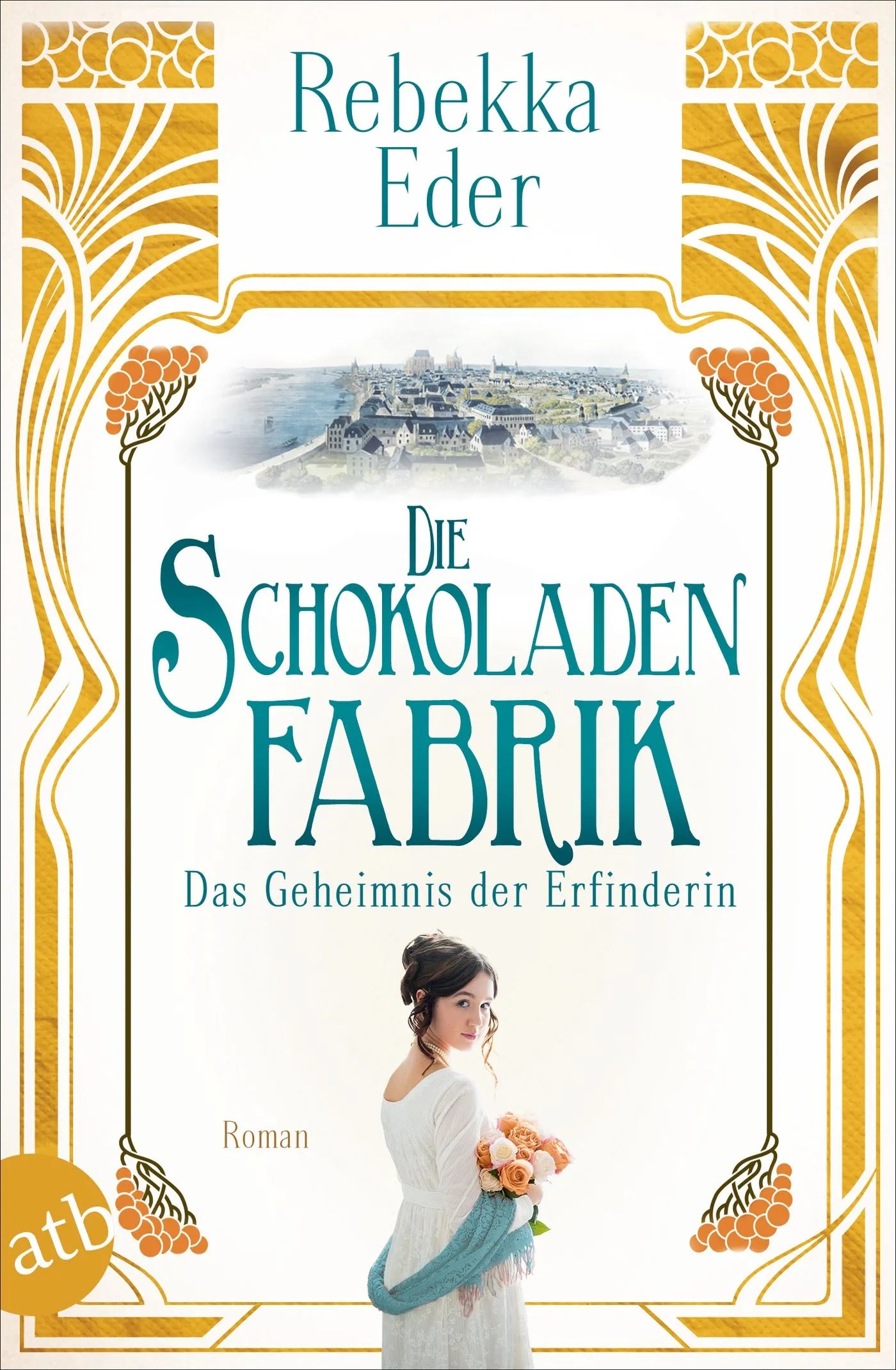 Buchcover von 'Die Schokoladenfabrik – Das Geheimnis der Erfinderin' - Taschenbuch von Rebekka Eder