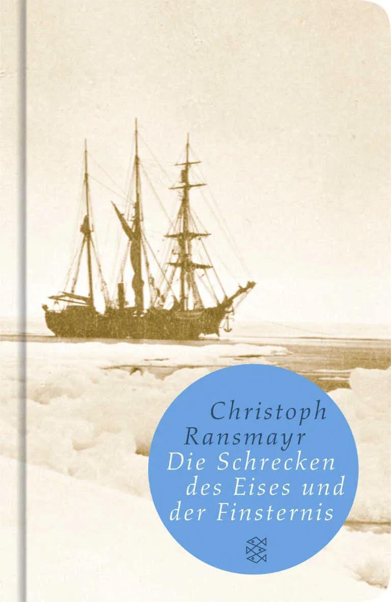 Buchcover von 'Die Schrecken des Eises und der Finsternis' - Gebundene Ausgabe von Christoph Ransmayr