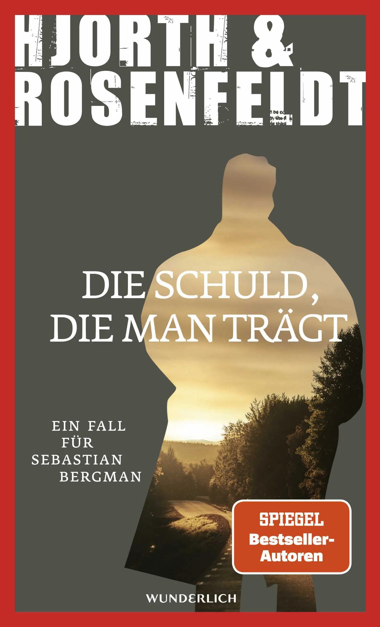 Buchcover von 'Die Schuld, die man trägt' - Gebundene Ausgabe von Michael Hjorth