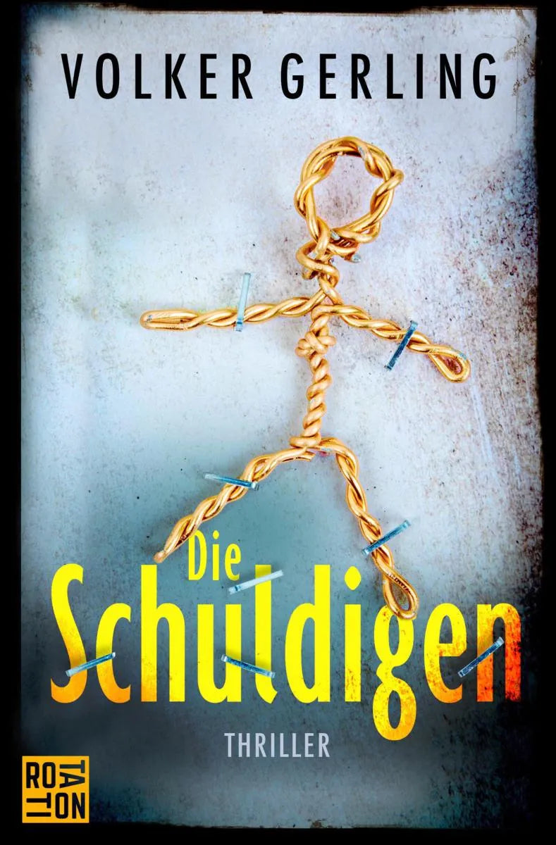 Cover: Die Schuldigen (E-Book) von Volker Gerling