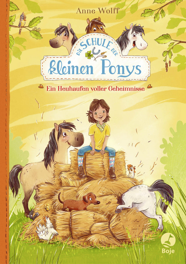Buchcover von 'Die Schule der kleinen Ponys - Ein Heuhaufen voller Geheimnisse' - Gebundene Ausgabe von Anne Wolff