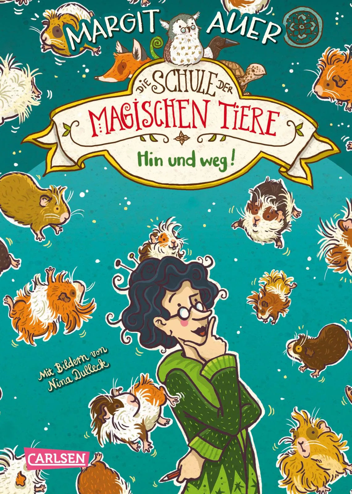 Cover: Die Schule der magischen Tiere 10: Hin und weg! (Hardcover) von Margit Auer
