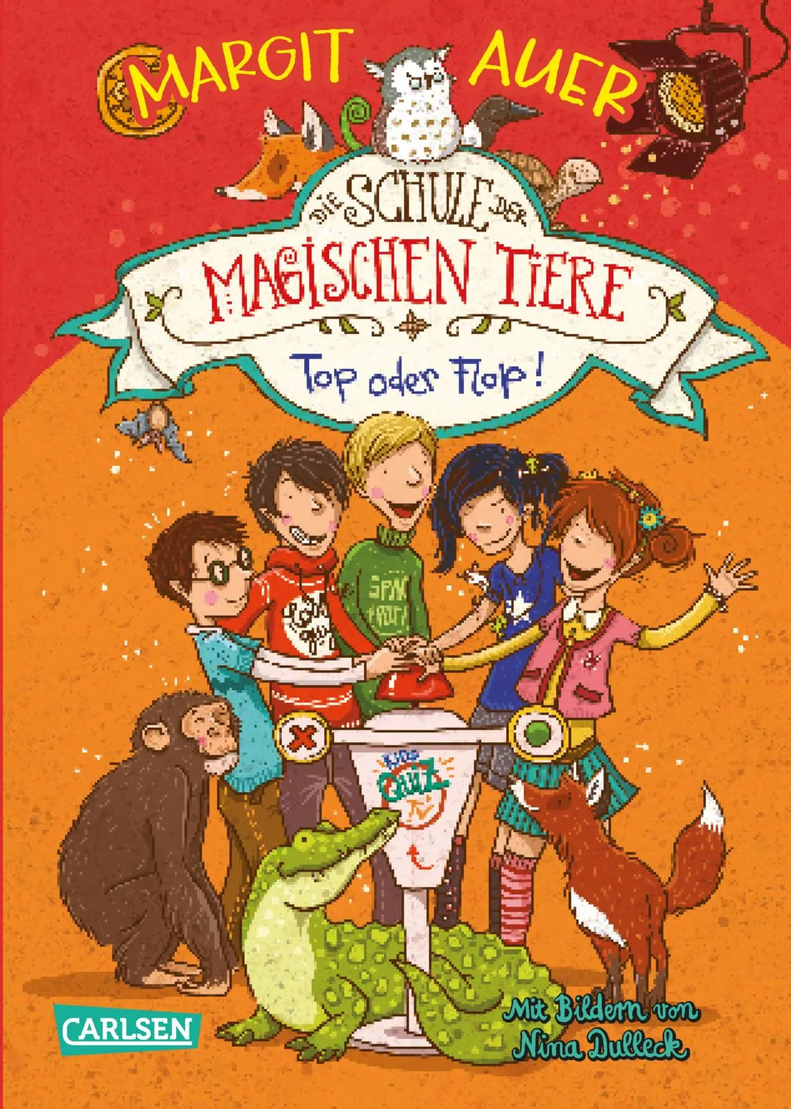 Buchcover von 'Die Schule der magischen Tiere 5: Top oder Flop!' - Gebundene Ausgabe von Margit Auer
