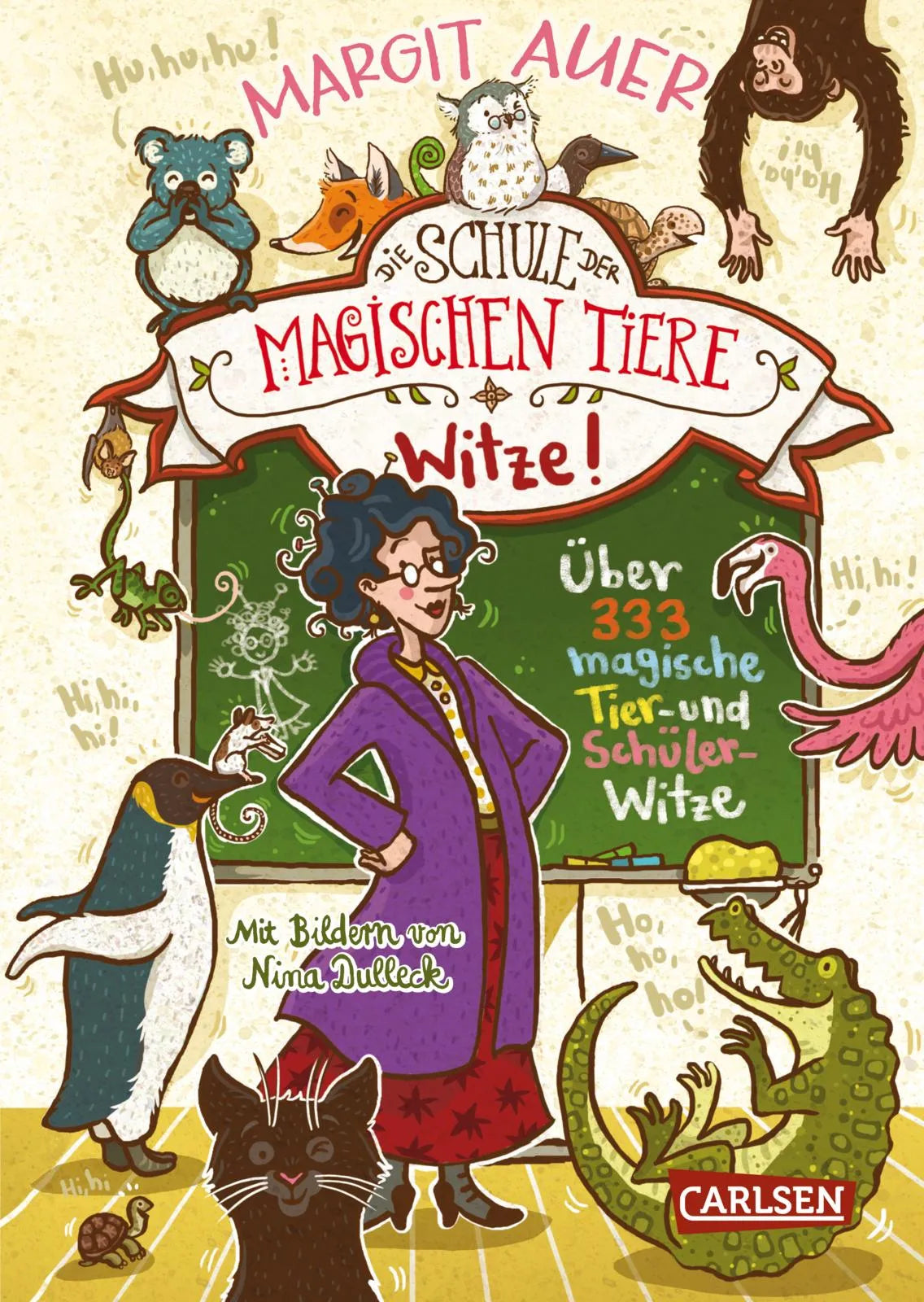Buchcover von 'Die Schule der magischen Tiere: Witze! – Über 333 magische Tier- und Schülerwitze' - Gebundene Ausgabe von Margit Auer
