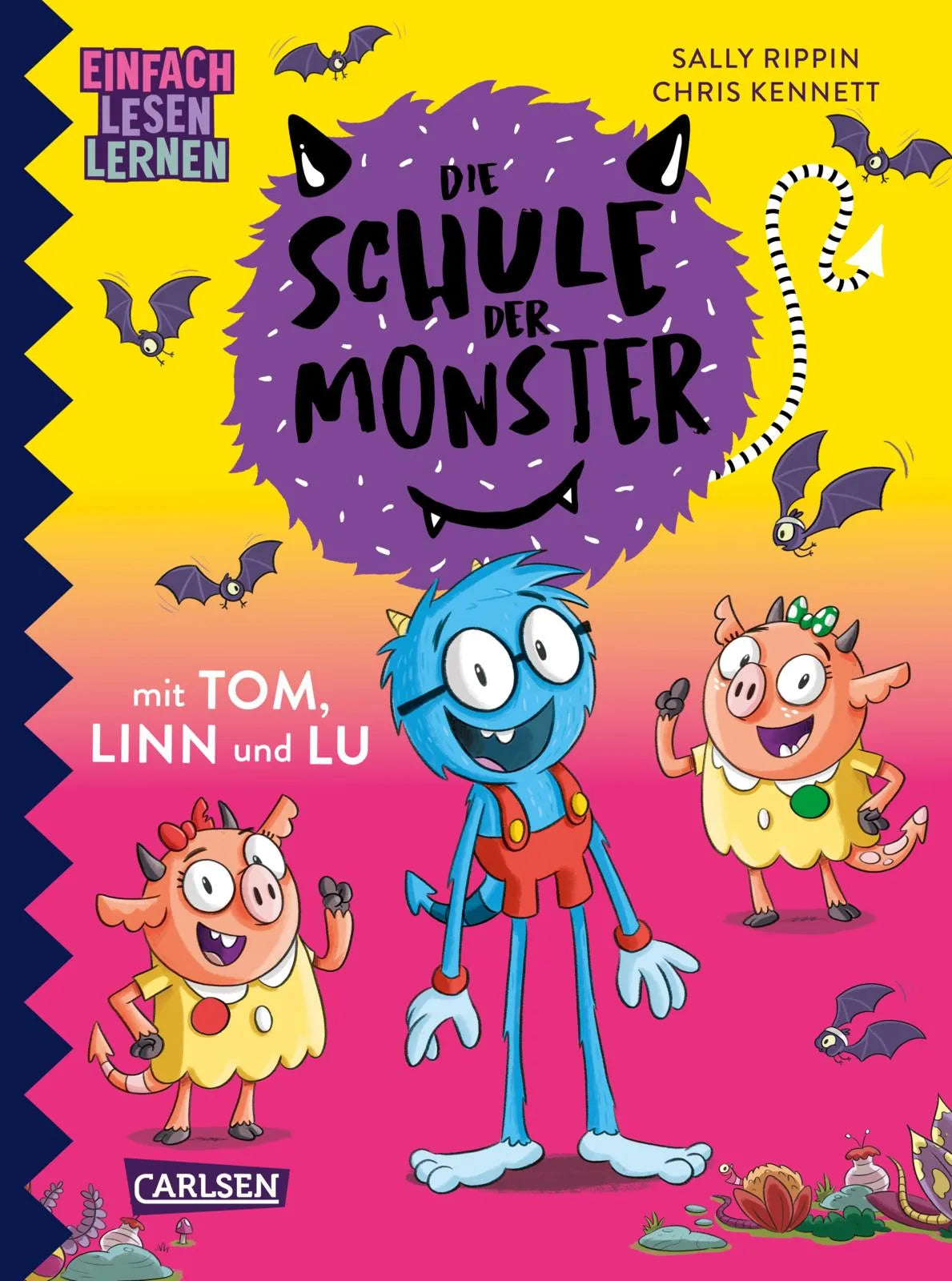 Buchcover von 'Die Schule der Monster mit Tom, Linn und Lu' - Gebundene Ausgabe von Sally Rippin