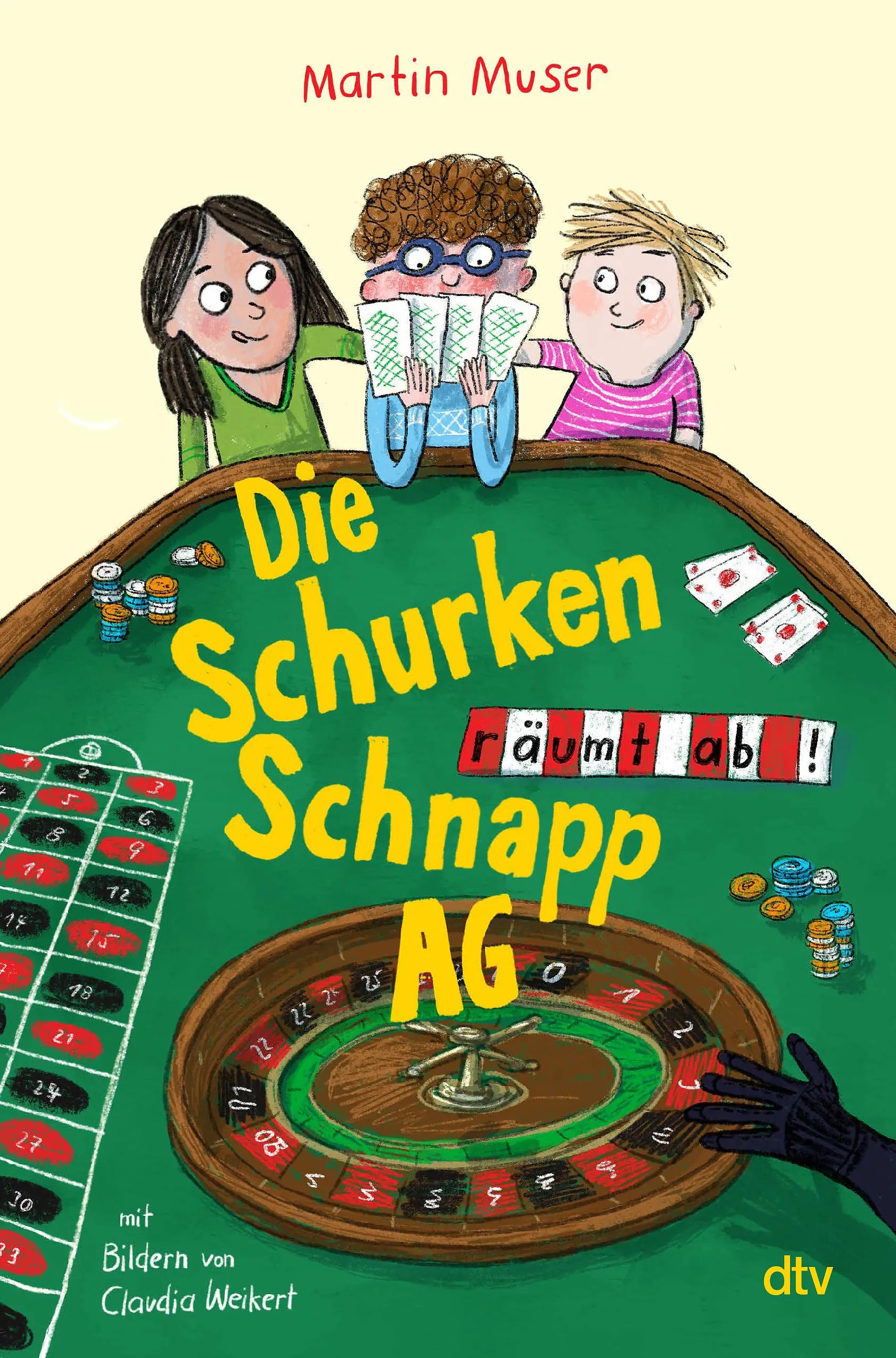Buchcover von 'Die Schurkenschnapp-AG räumt ab' - Gebundene Ausgabe von Martin Muser