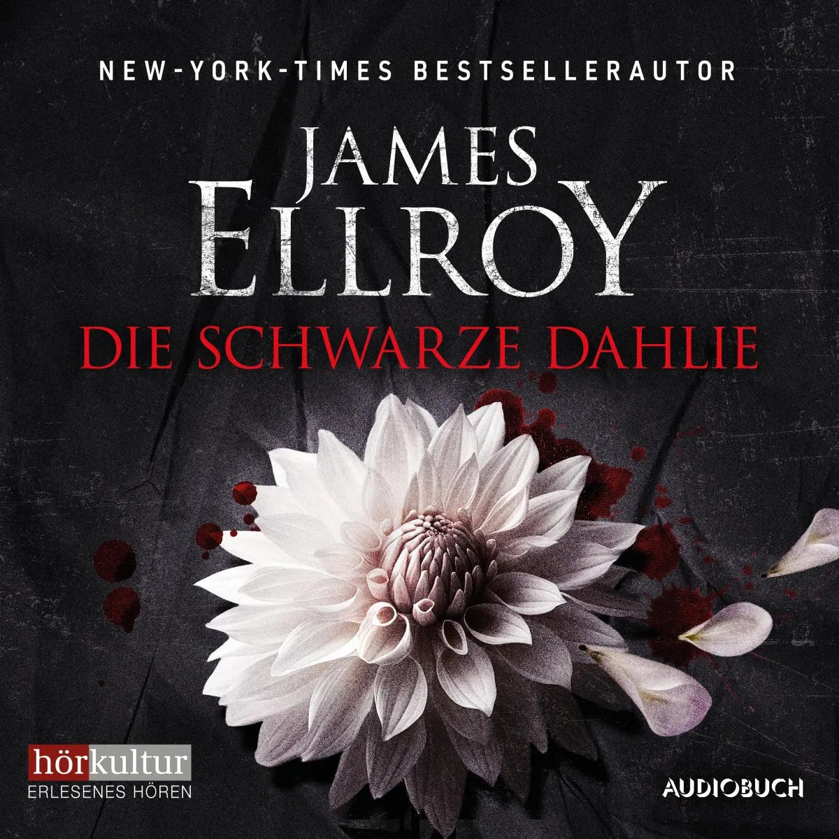 Cover: Die schwarze Dahlie (Hörbuch Download) von James Ellroy