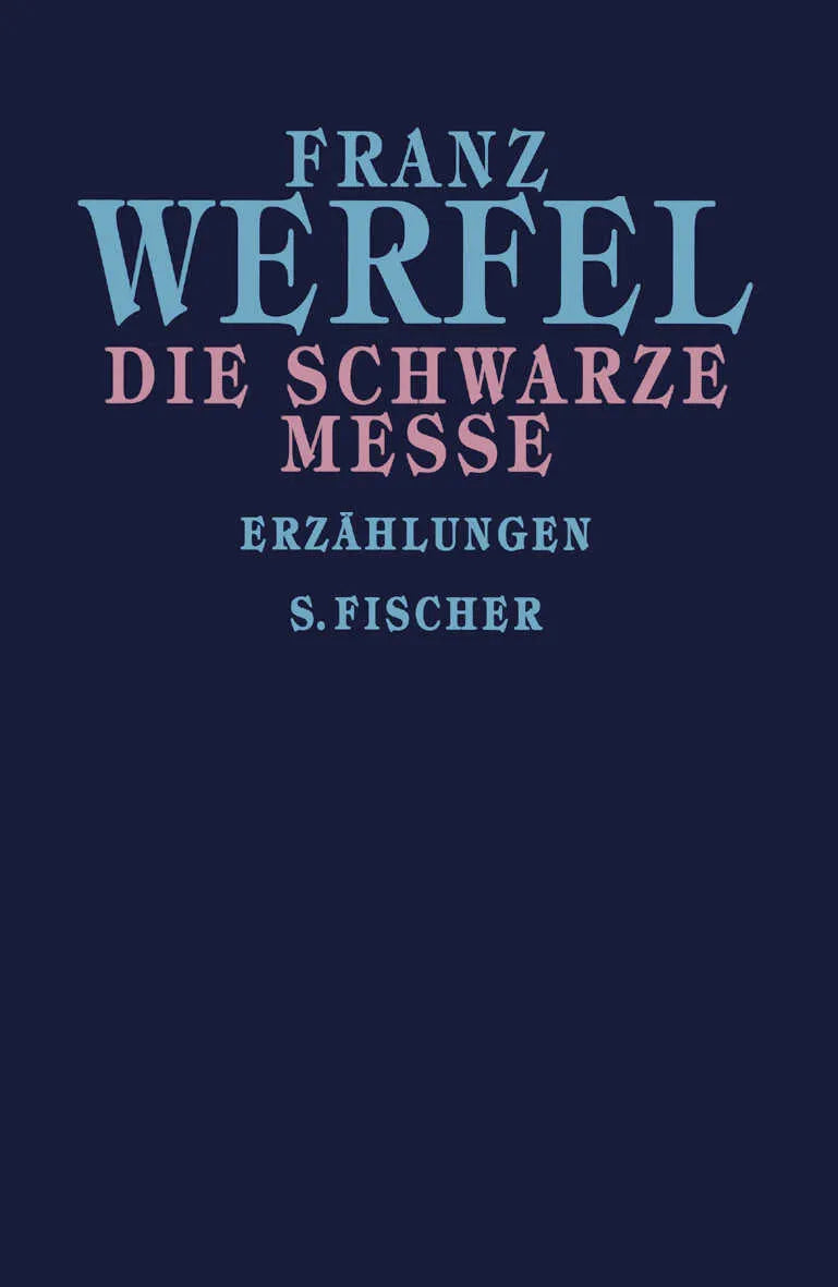 Buchcover von 'Die schwarze Messe' - Gebundene Ausgabe von Franz Werfel