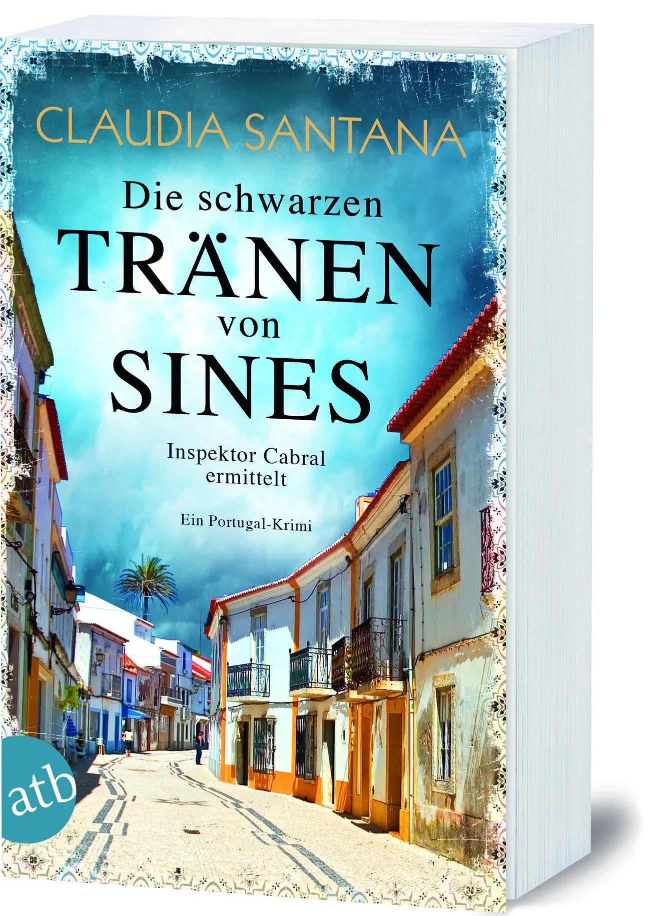 Innenansicht von 'Die schwarzen Tränen von Sines' - Taschenbuch