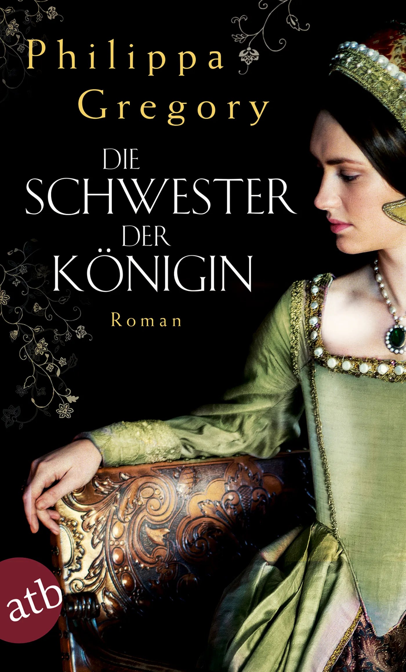 Buchcover von 'Die Schwester der Königin' - Taschenbuch von Philippa Gregory