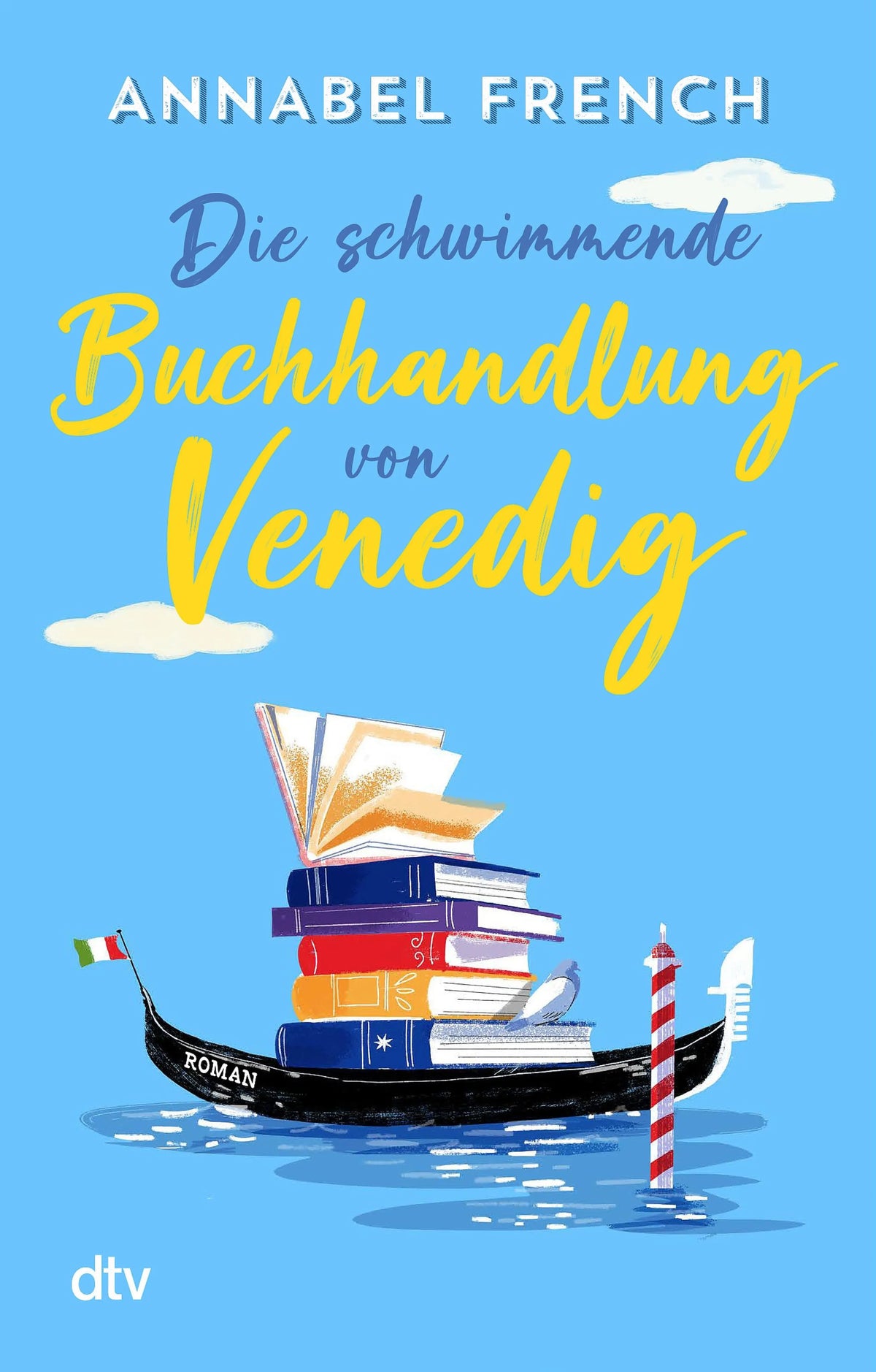 Cover: Die schwimmende Buchhandlung von Venedig (E-Book) von Annabel French