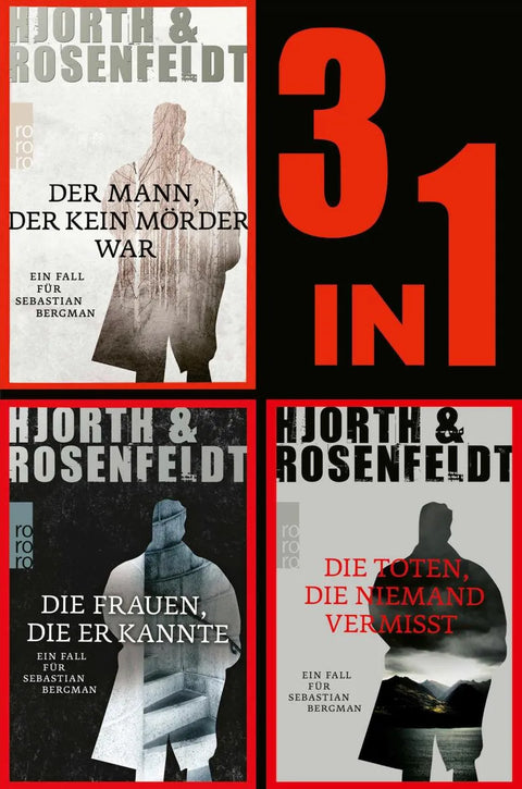 Die Sebastian Bergman-Reihe: Die ersten drei Fälle in einem Band
