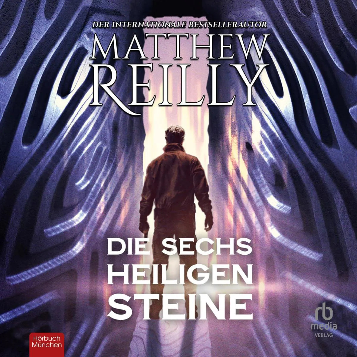 Cover: Die sechs heiligen Steine (Hörbuch Download) von Matthew Reilly