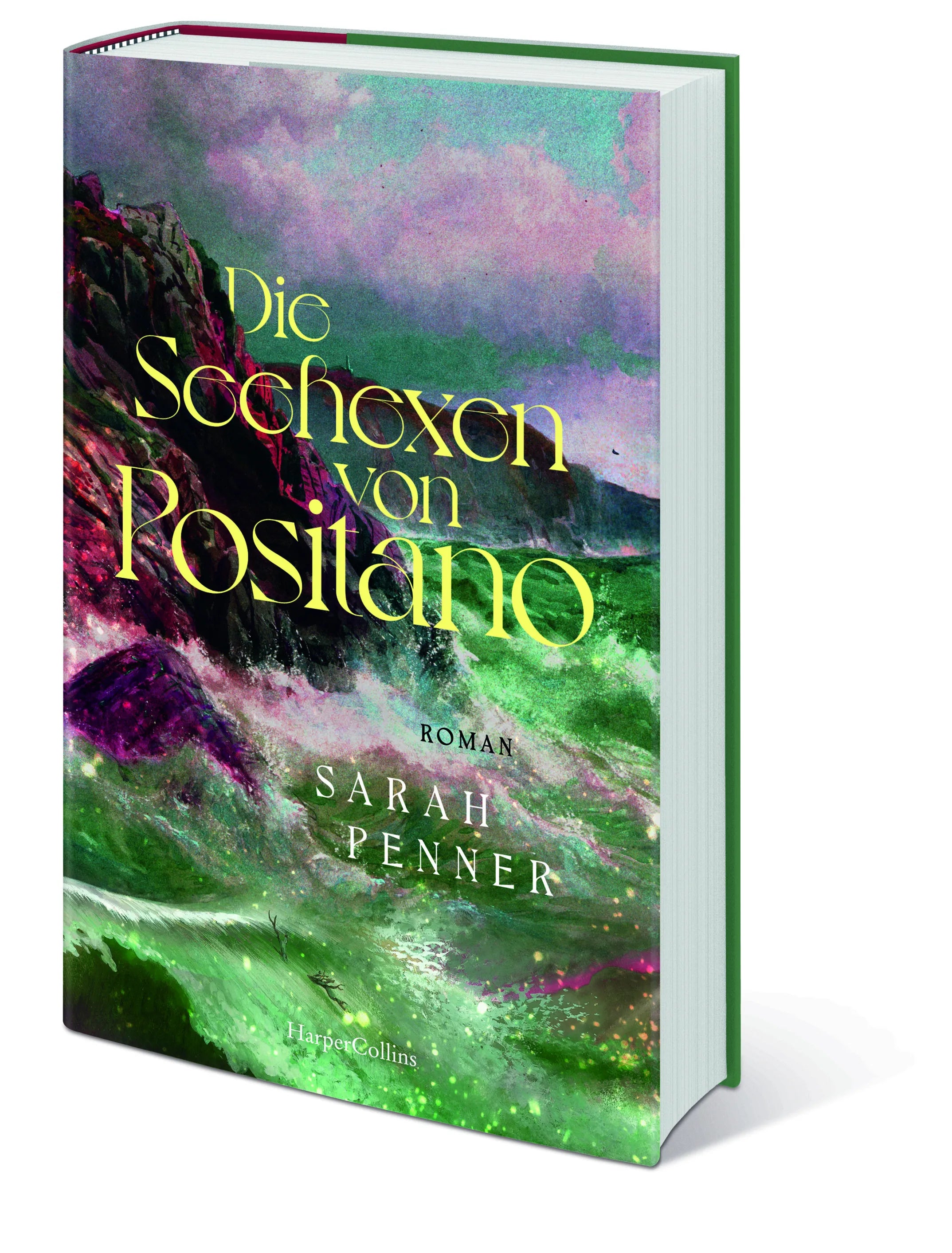 Sarah Penner - Die Seehexen von Positano