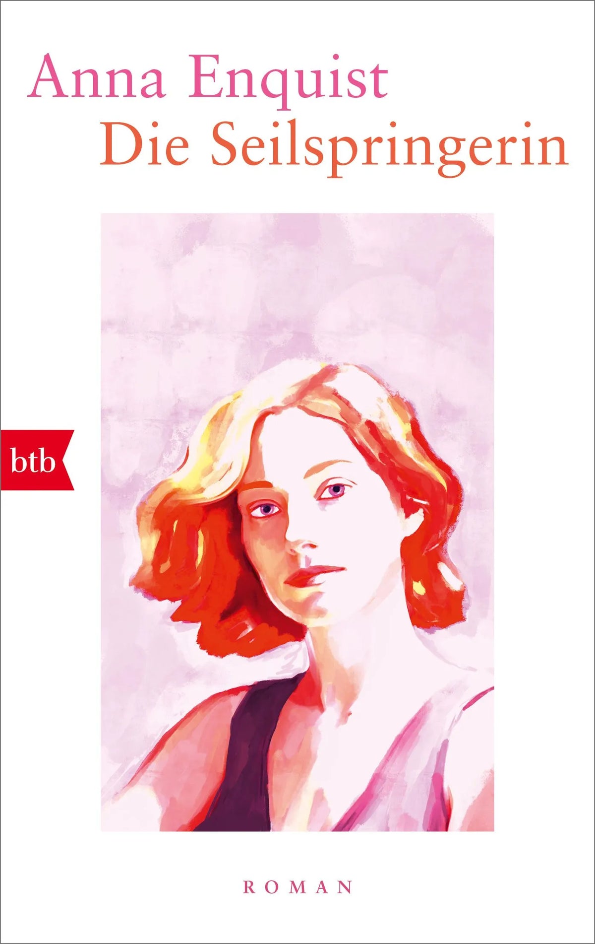 Cover: Die Seilspringerin (Taschenbuch) von Anna Enquist