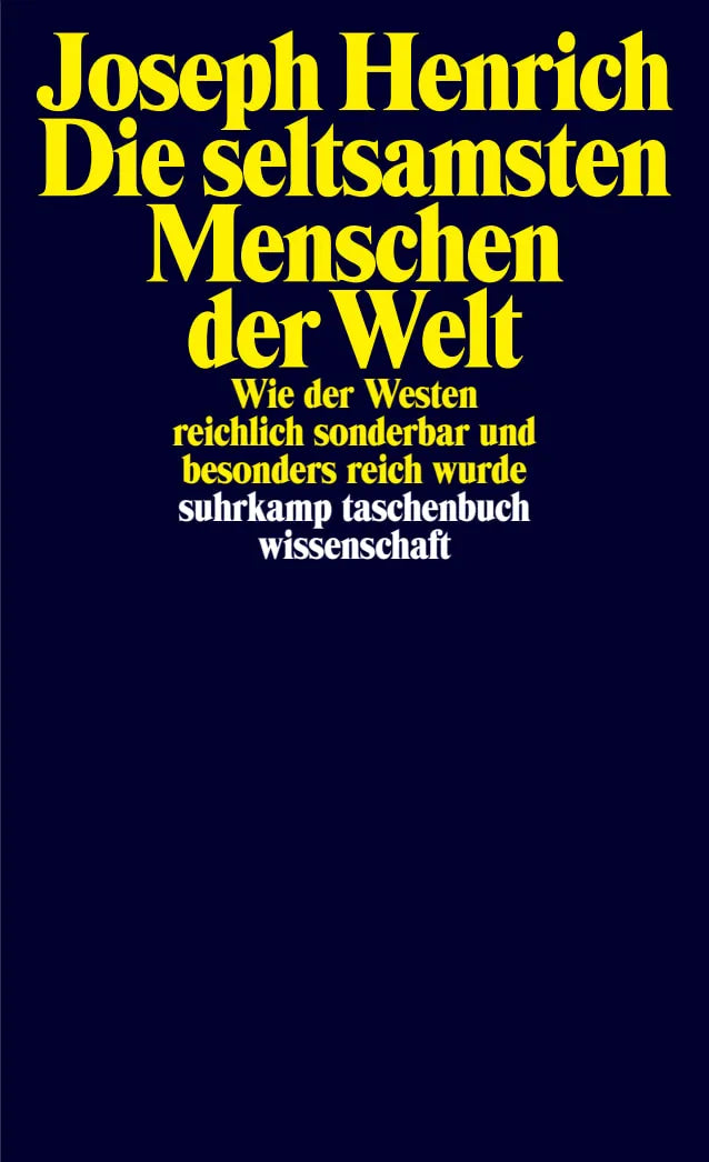 Buchcover von 'Die seltsamsten Menschen der Welt' - Taschenbuch von Joseph Henrich