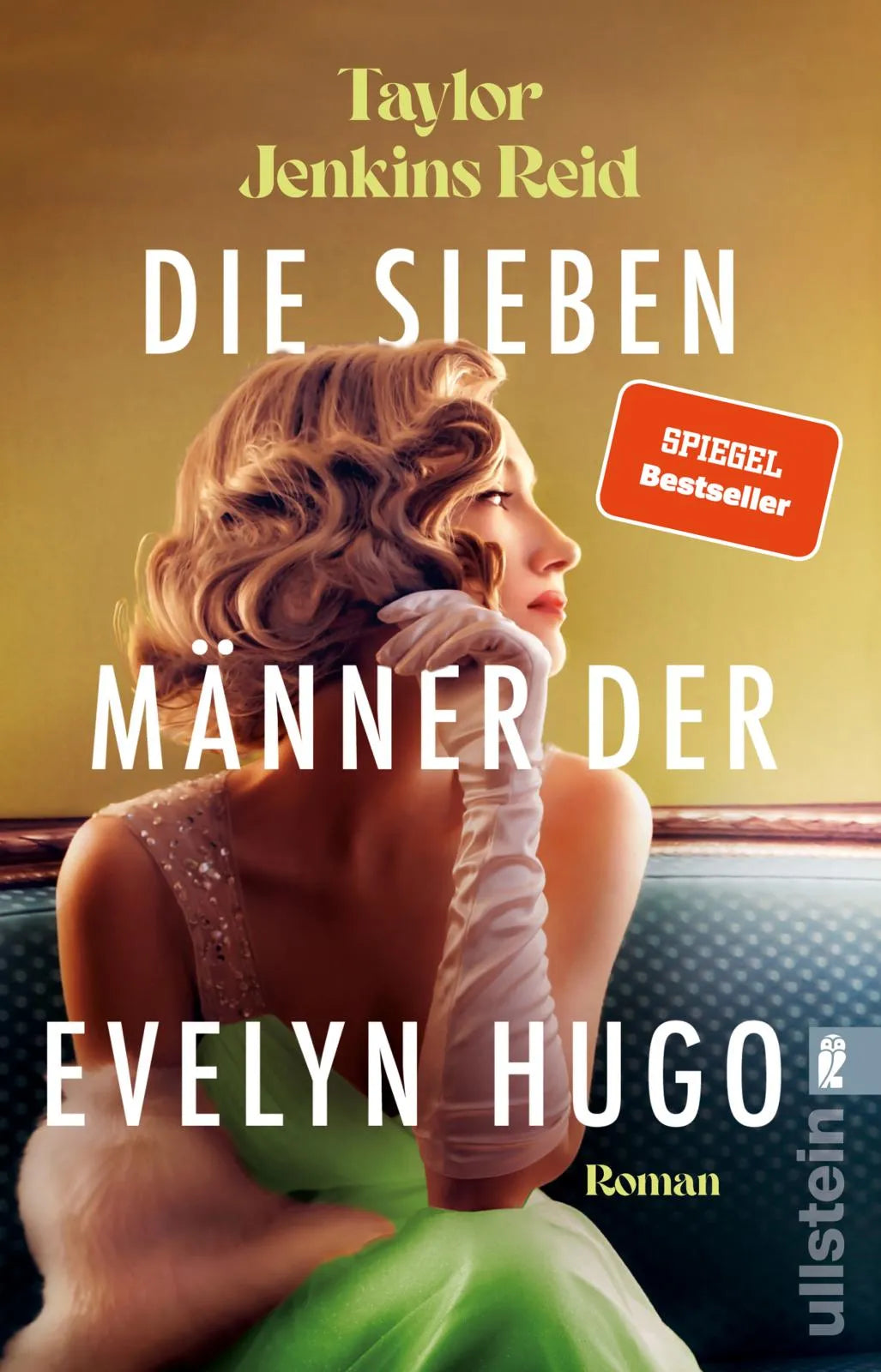 Cover: Die sieben Männer der Evelyn Hugo (Taschenbuch) von Taylor Jenkins Reid