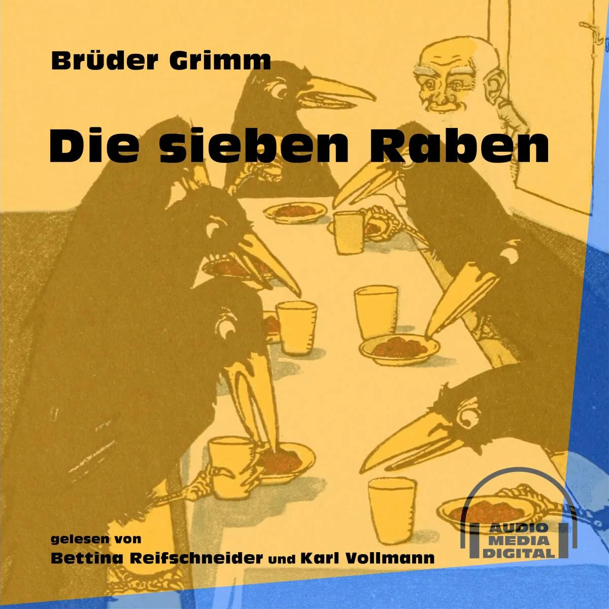 Cover: Die sieben Raben (Hörbuch Download) von Brüder Grimm