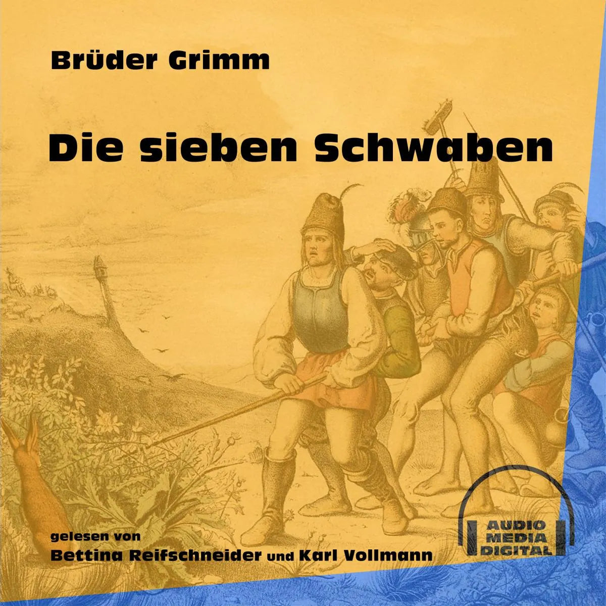 Cover: Die sieben Schwaben (Hörbuch Download) von Brüder Grimm