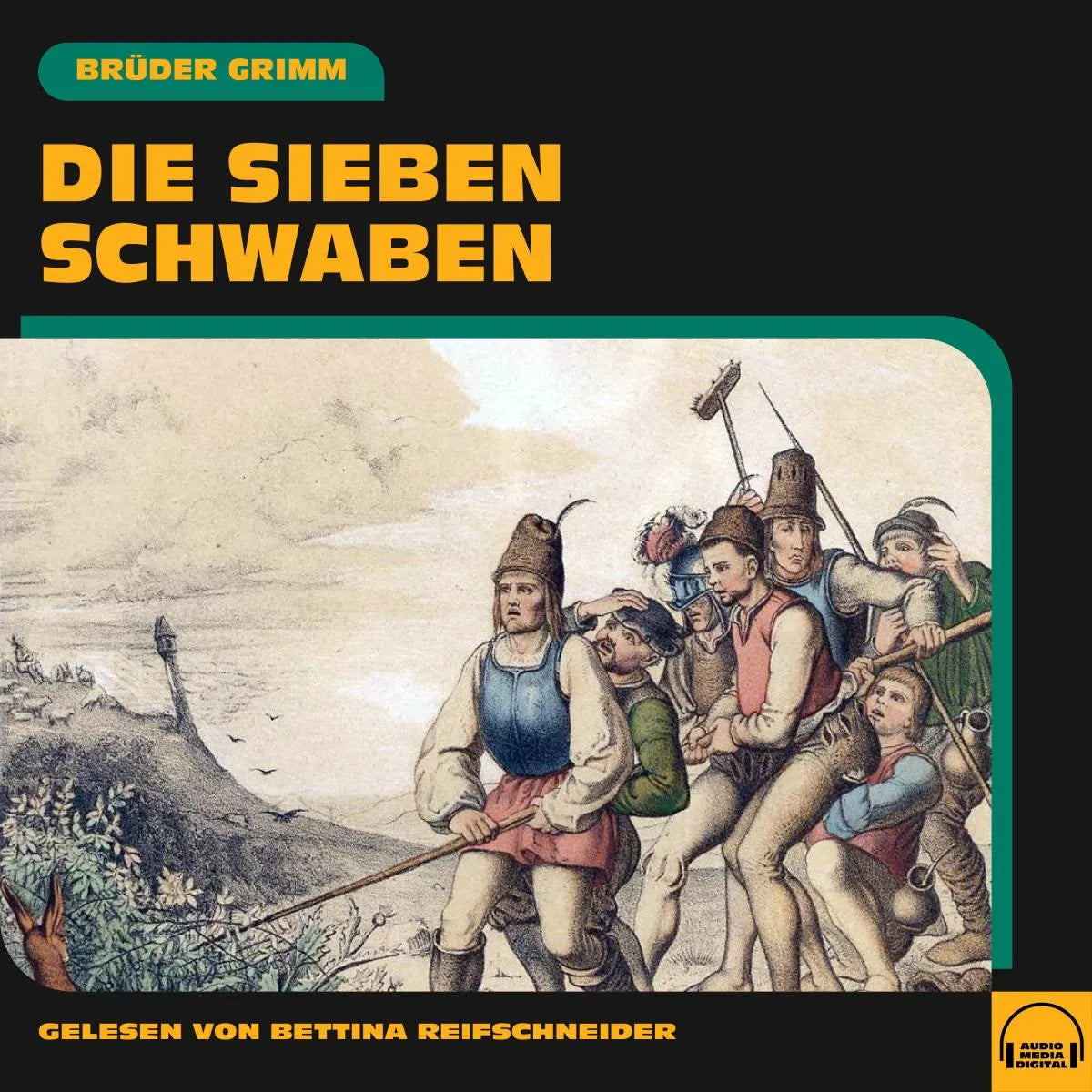 Cover: Die sieben Schwaben (Hörbuch Download) von Brüder Grimm
