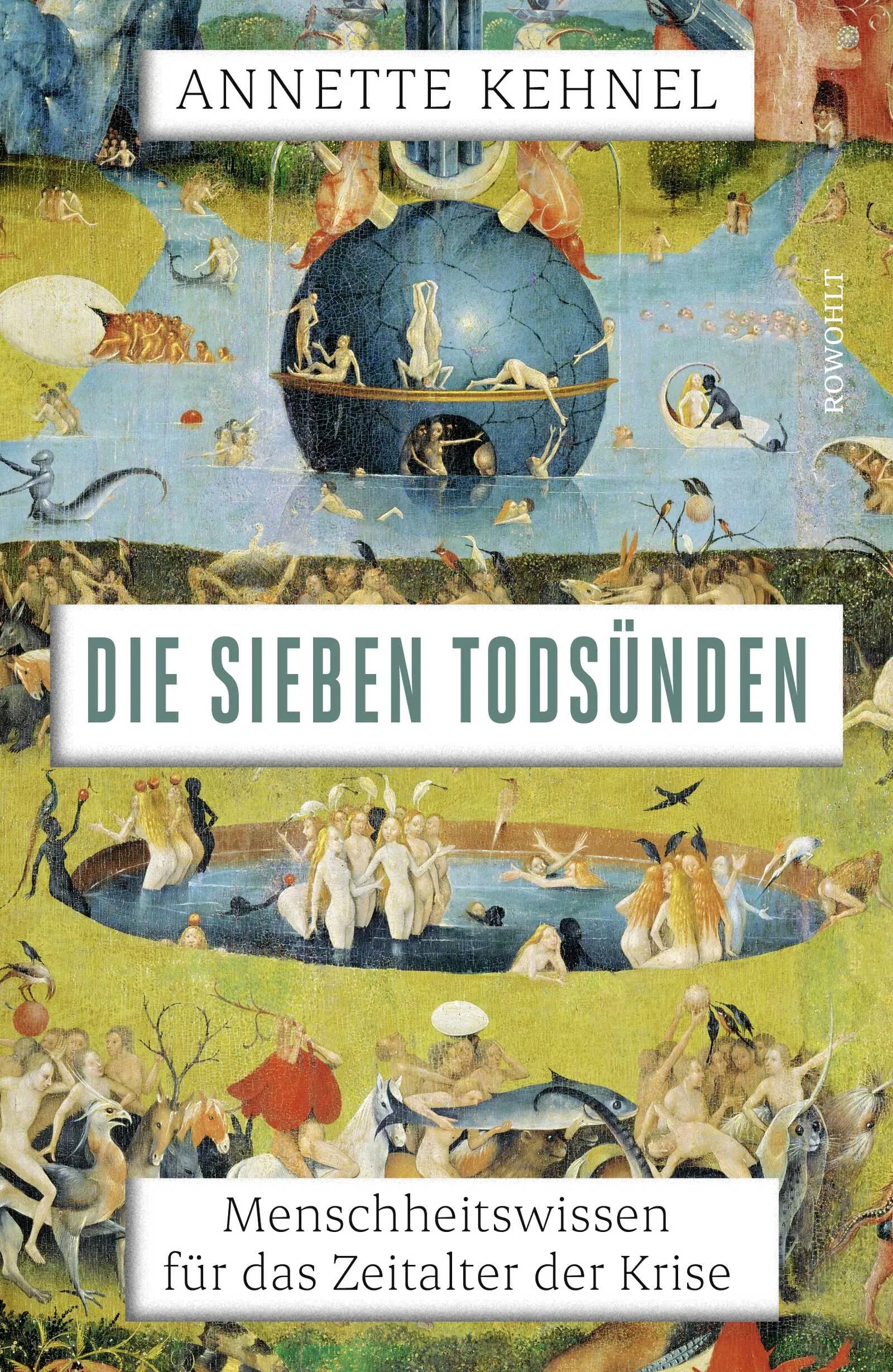 Buchcover von 'Die sieben Todsünden' - Gebundene Ausgabe von Annette Kehnel