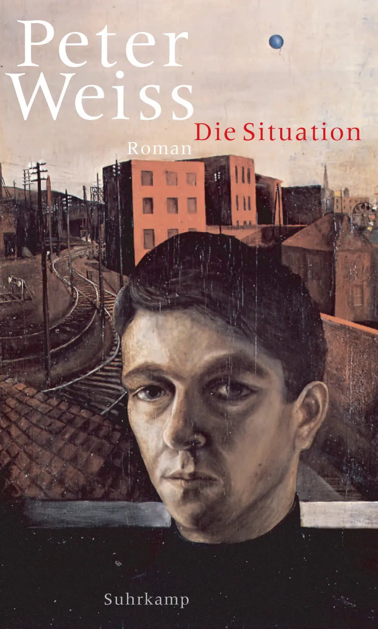 Buchcover von 'Die Situation' - Gebundene Ausgabe von Peter Weiss
