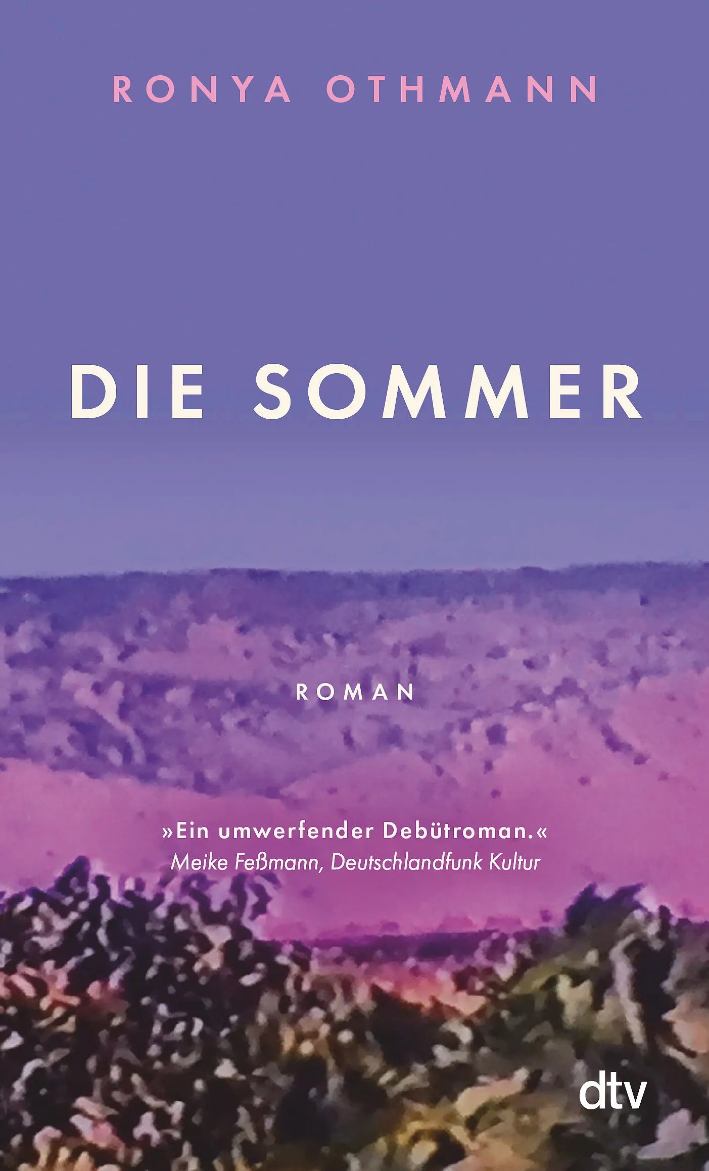Buchcover von 'Die Sommer' - Taschenbuch von Ronya Othmann