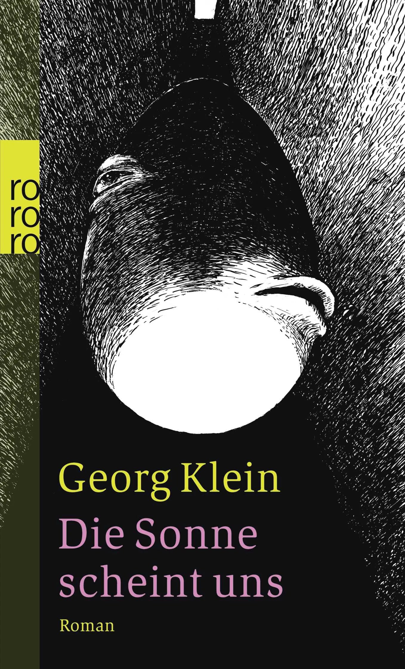 Buchcover von 'Die Sonne scheint uns' - Taschenbuch von Georg Klein