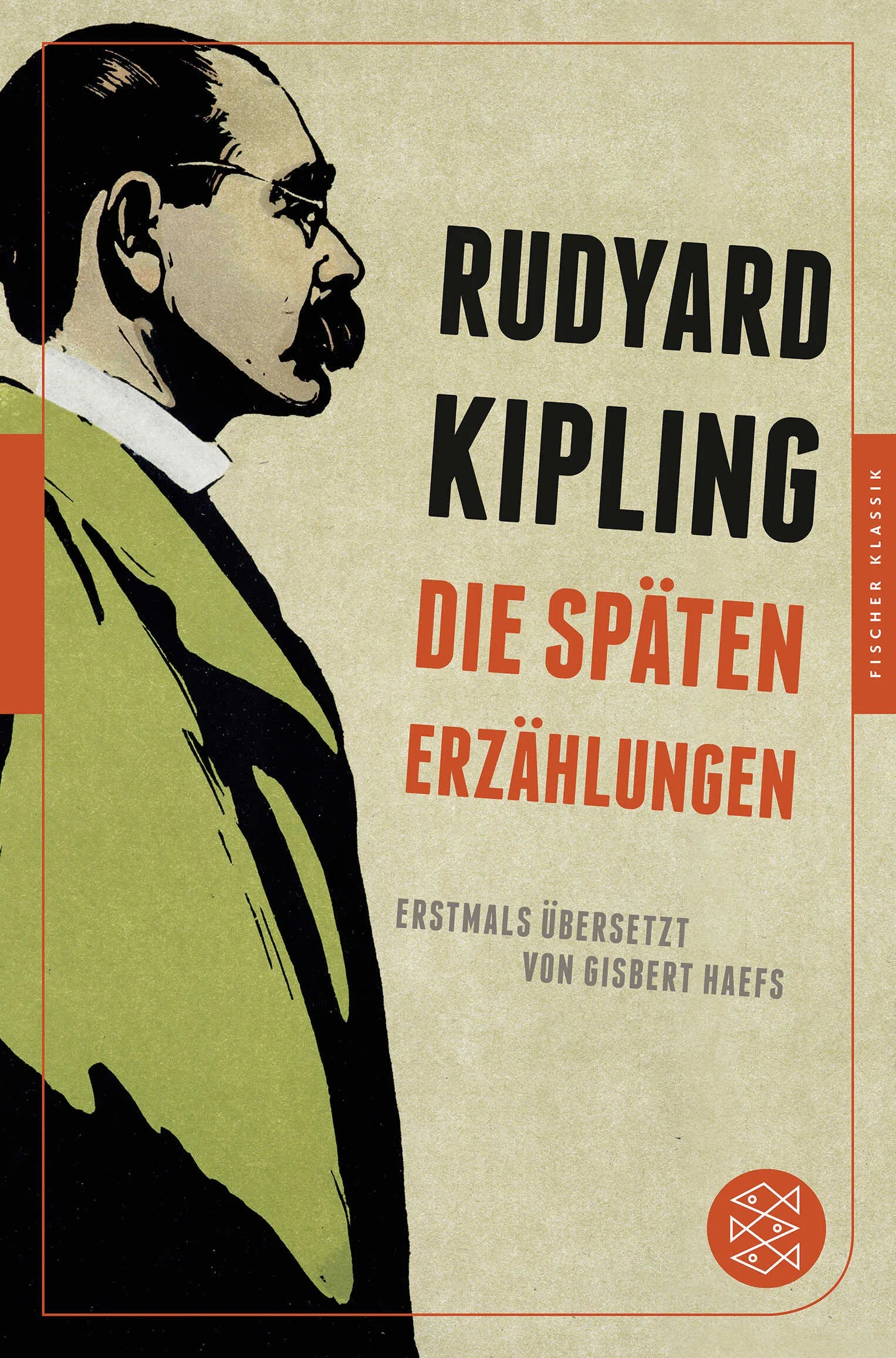 Buchcover von 'Die späten Erzählungen' - Gebundene Ausgabe von Rudyard Kipling