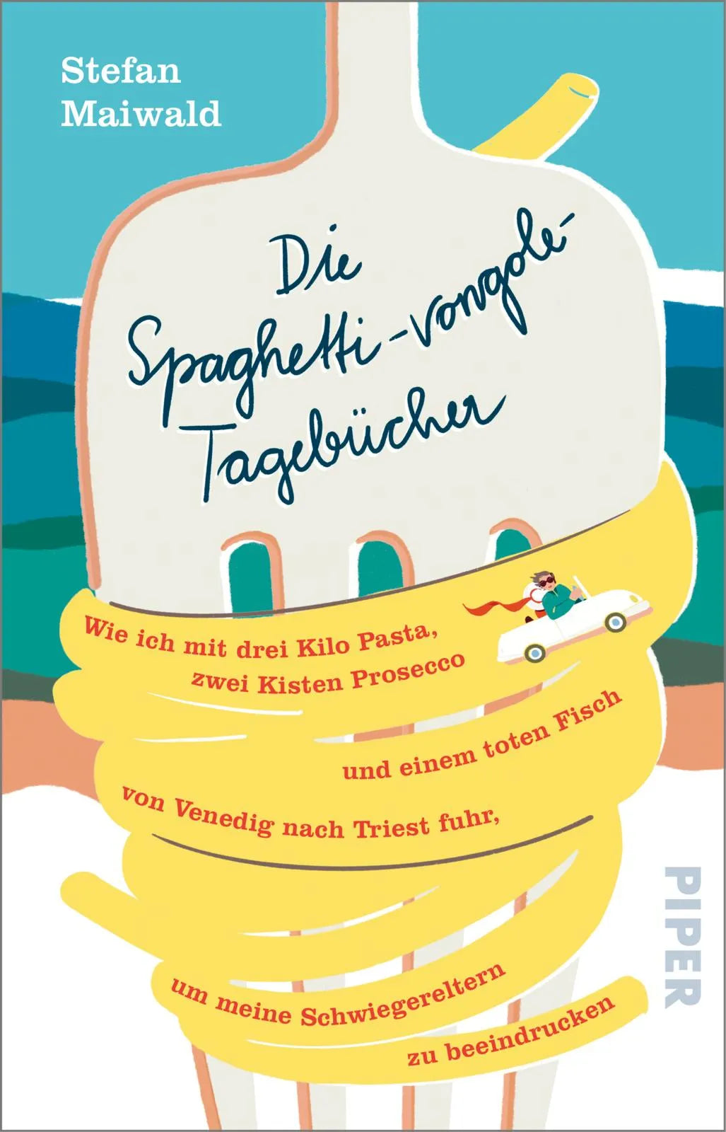 Buchcover von 'Die Spaghetti-vongole-Tagebücher' - Taschenbuch von Stefan Maiwald