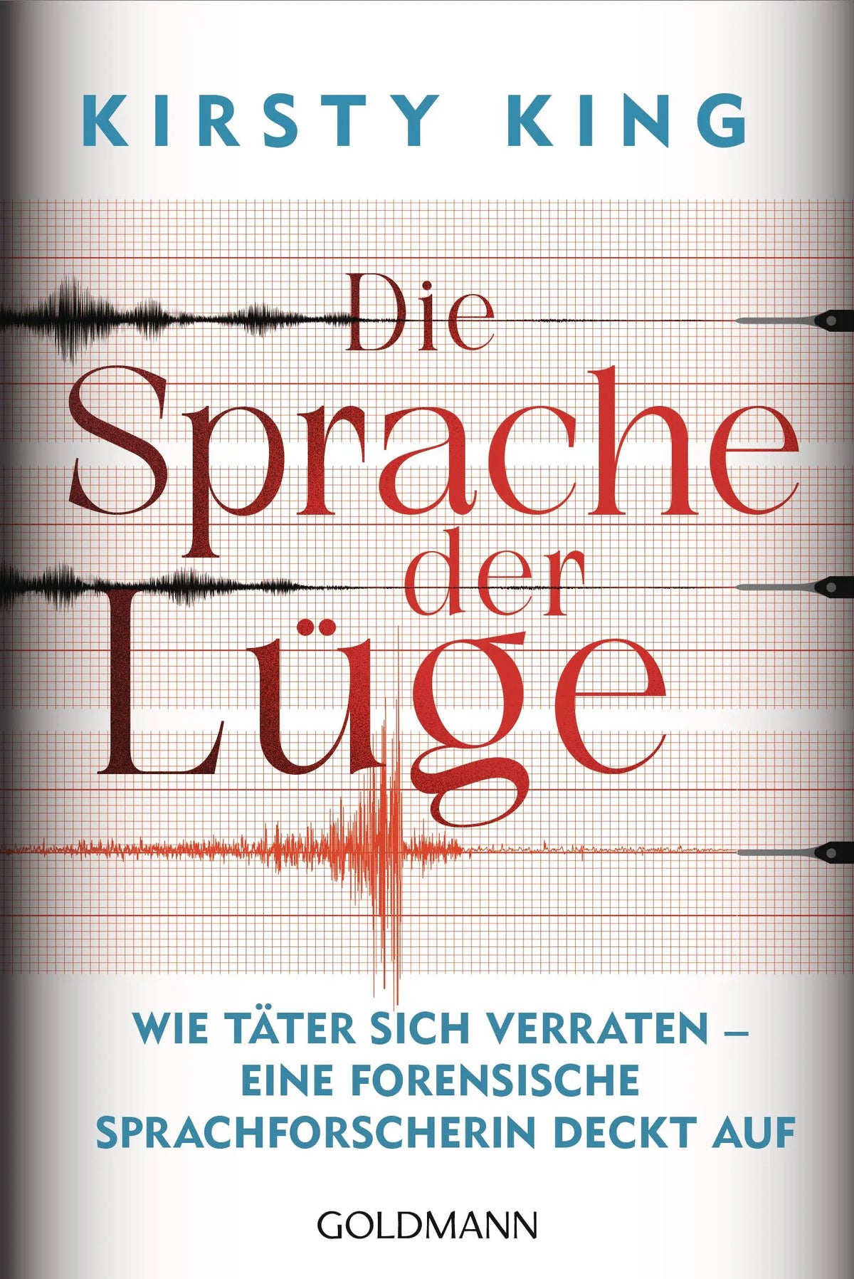 Cover: Die Sprache der Lüge (E-Book) von Kirsty King