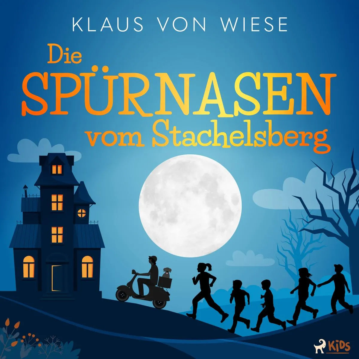 Cover: Die Spürnasen vom Stachelsberg (Hörbuch Download) von Klaus von Wiese