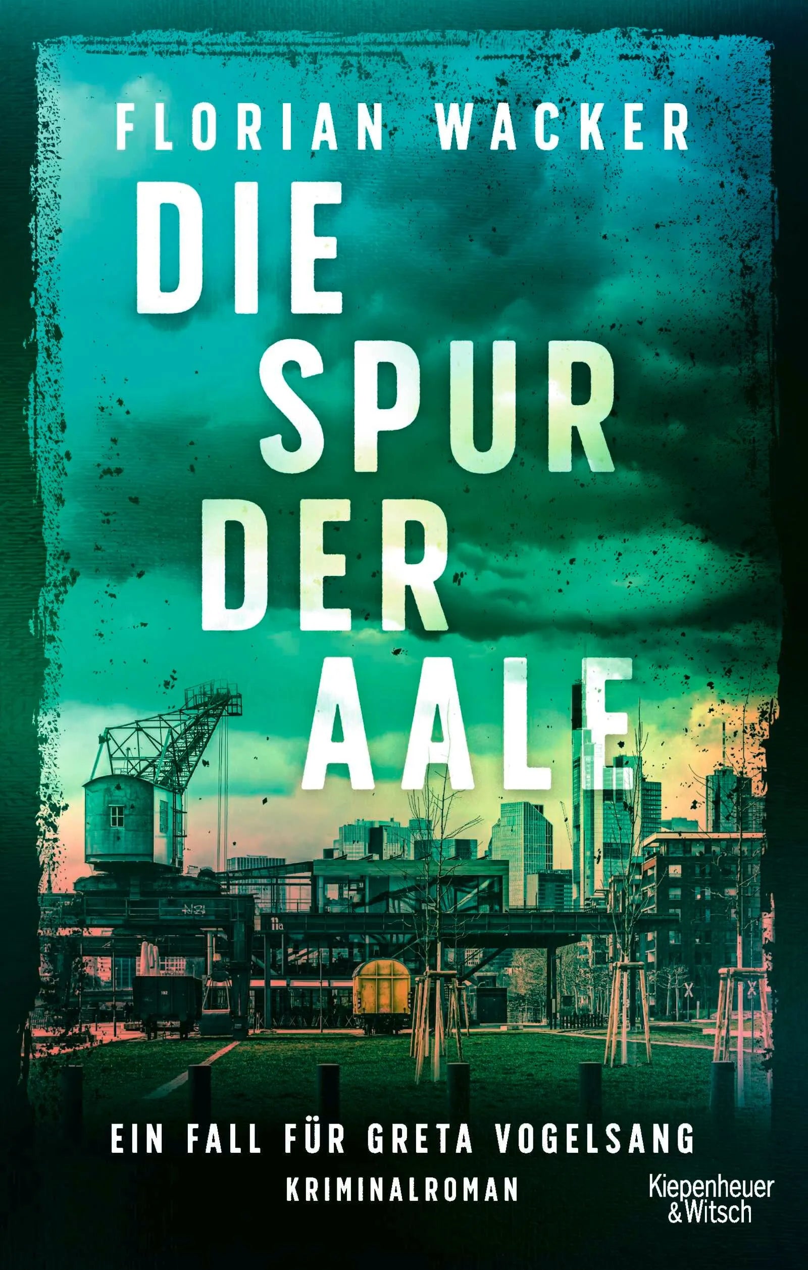 Cover: Die Spur der Aale (Paperback) von Florian Wacker