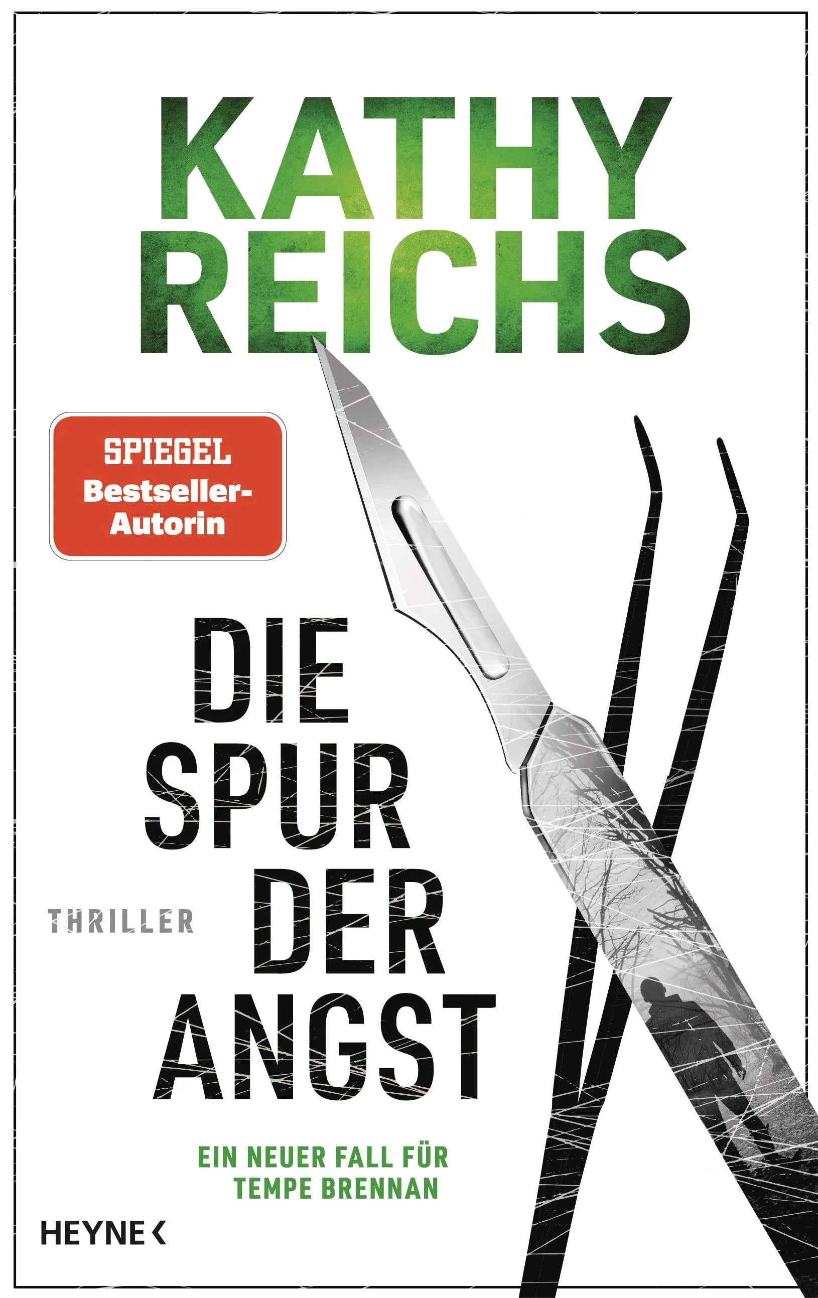 Cover: Die Spur der Angst (Hardcover) von Kathy Reichs
