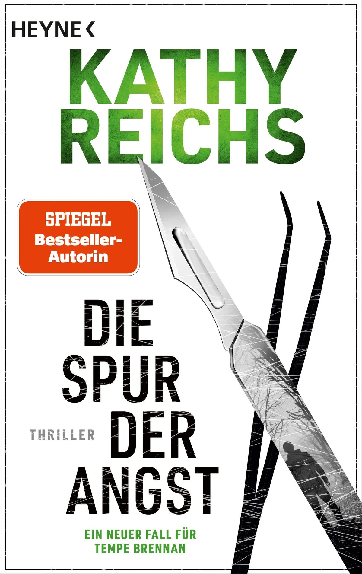 Cover: Die Spur der Angst (Taschenbuch) von Kathy Reichs