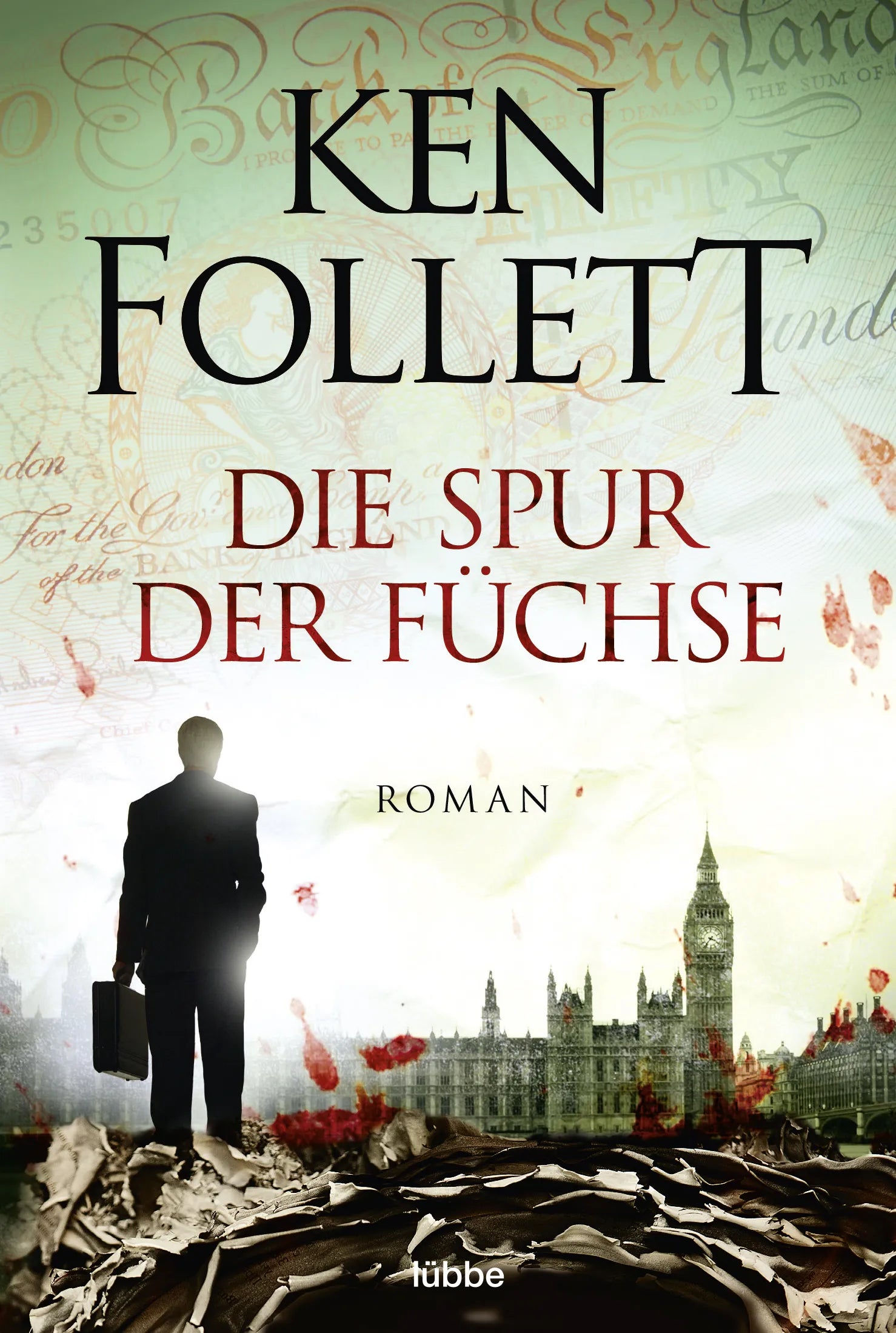 Buchcover von 'Die Spur der Füchse' - Taschenbuch von Ken Follett