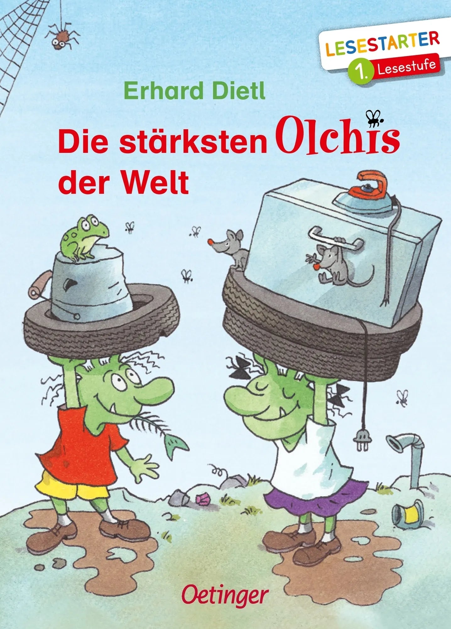 Buchcover von 'Die stärksten Olchis der Welt' - Gebundene Ausgabe von Erhard Dietl