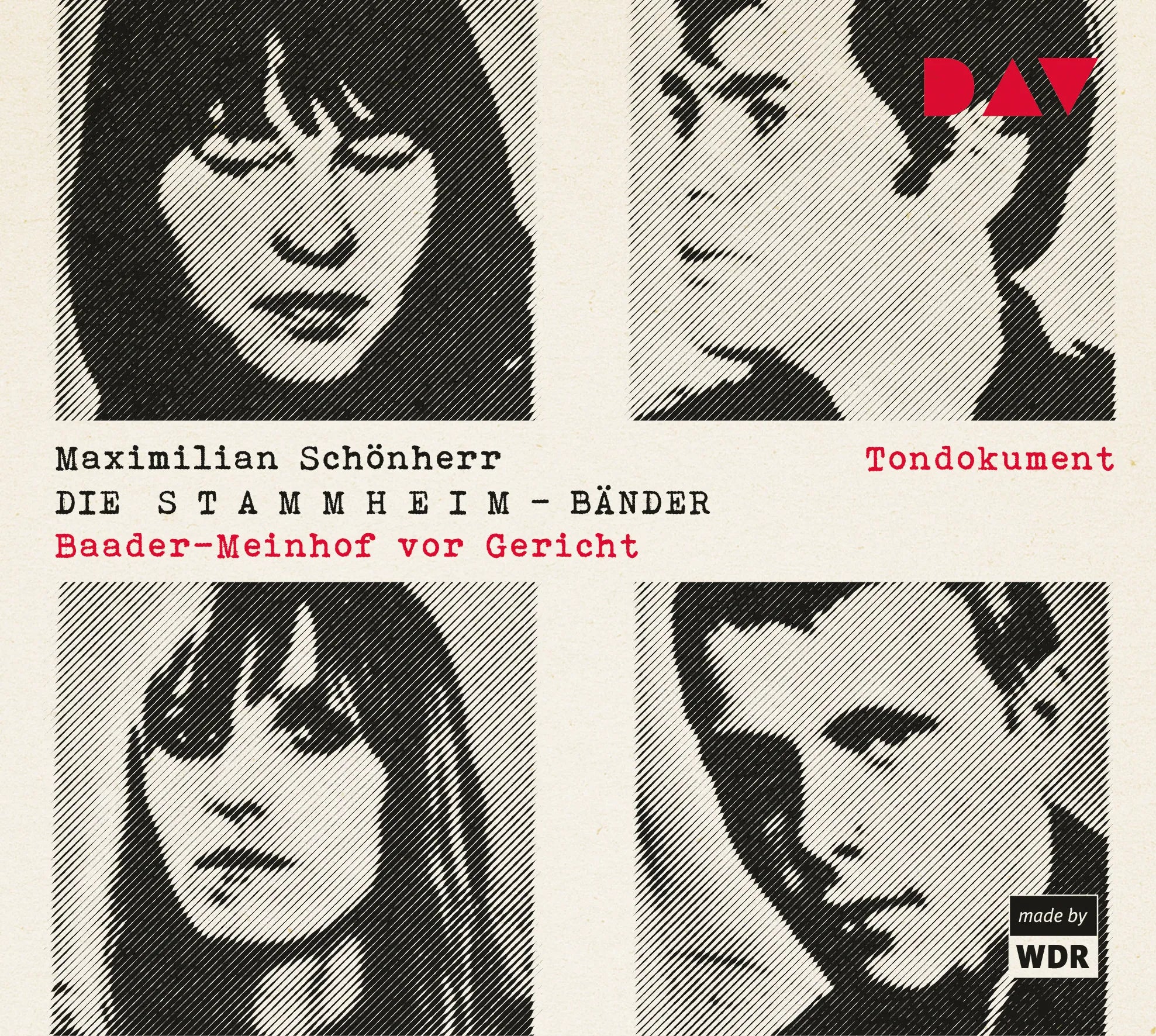 Buchcover von 'Die Stammheim-Bänder' - Hörbuch (CD) von Maximilian Schönherr