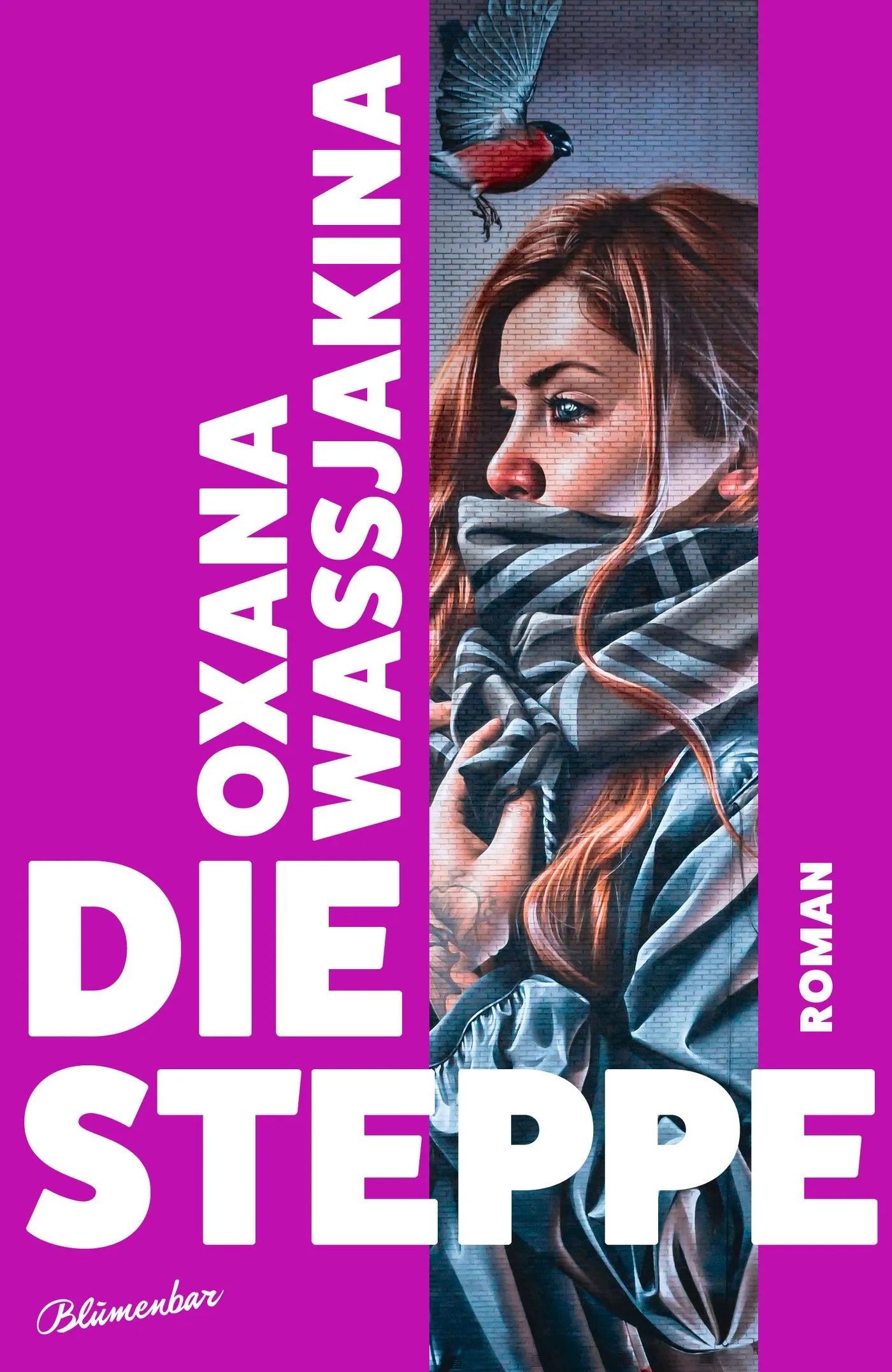 Buchcover von 'Die Steppe' - Gebundene Ausgabe von Oxana Wassjakina