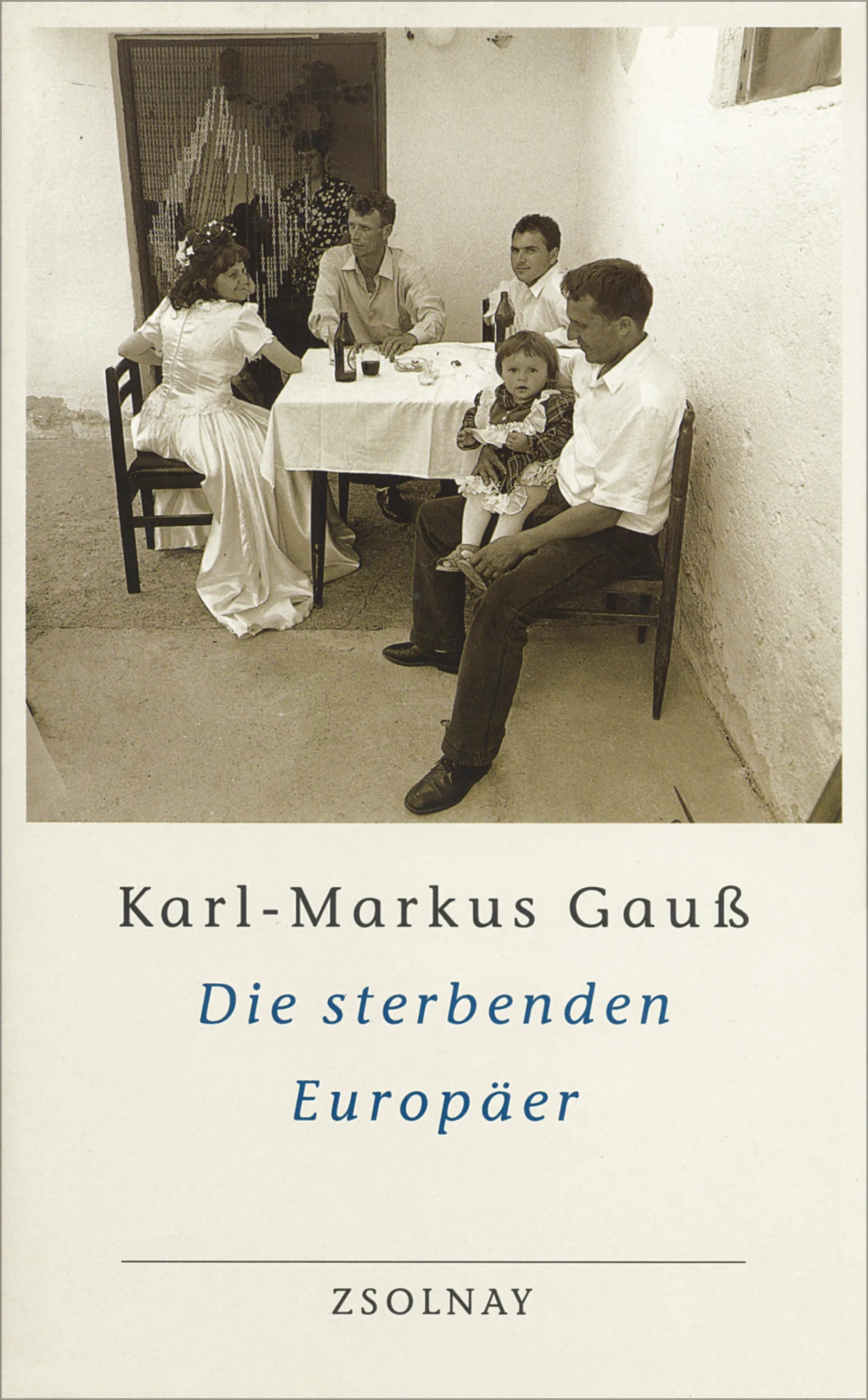 Buchcover von 'Die sterbenden Europäer' - Taschenbuch von Karl-Markus Gauß
