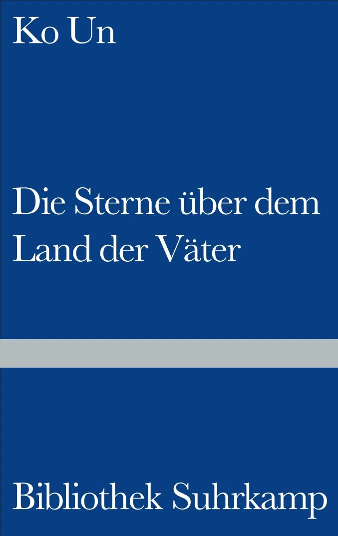 Buchcover von 'Die Sterne über dem Land der Väter' - Gebundene Ausgabe von Ko Un
