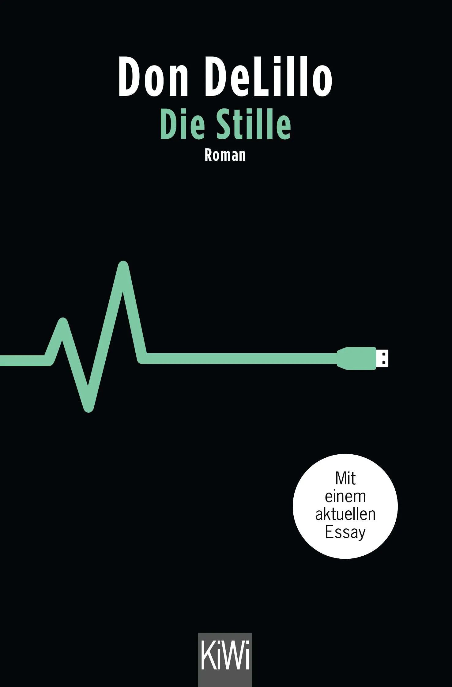 Buchcover von 'Die Stille' - Taschenbuch von Don DeLillo