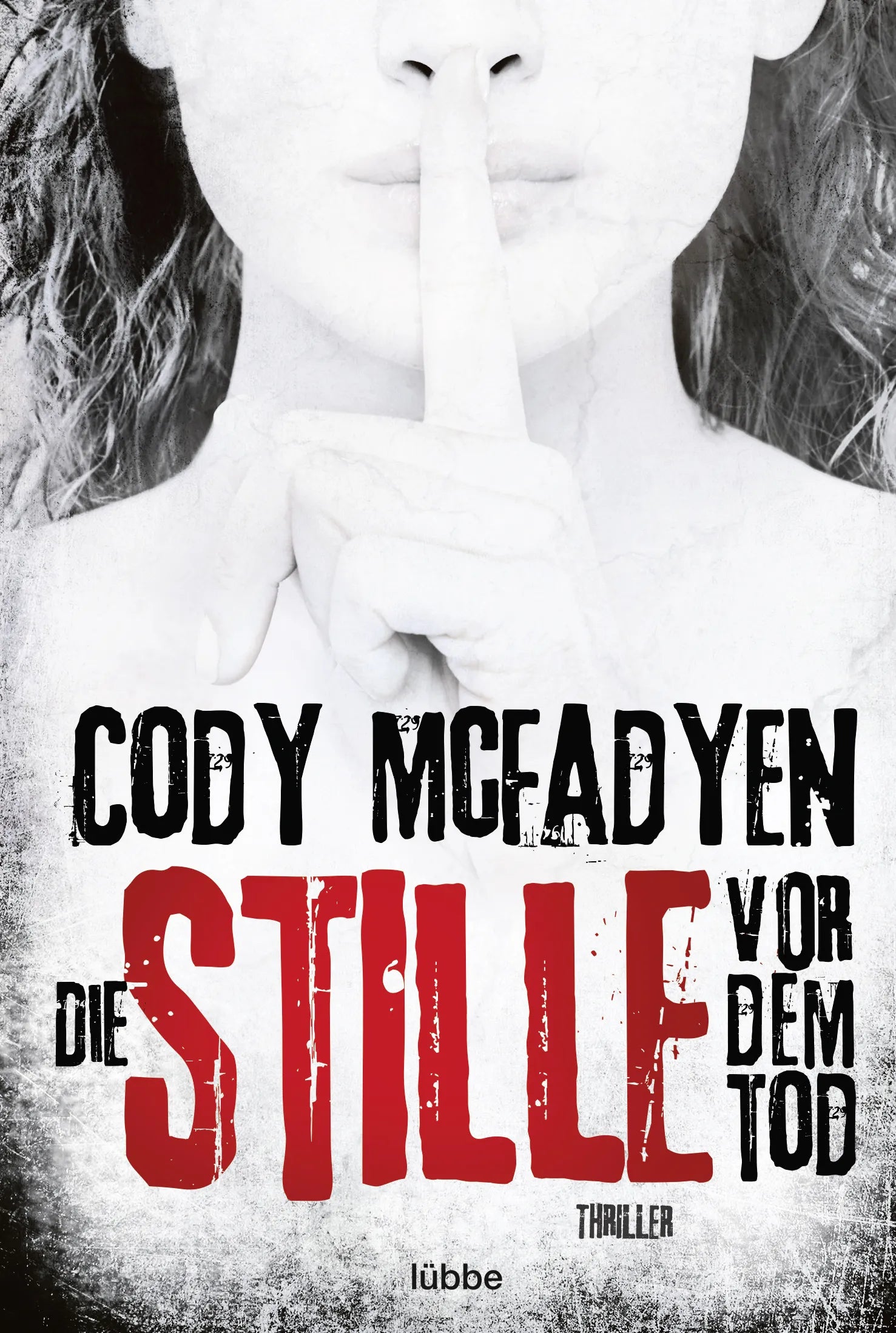 Buchcover von 'Die Stille vor dem Tod' - Taschenbuch von Cody Mcfadyen