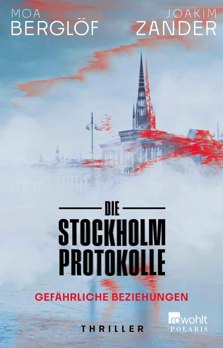 Cover: Die Stockholm-Protokolle (E-Book) von Moa Berglöf