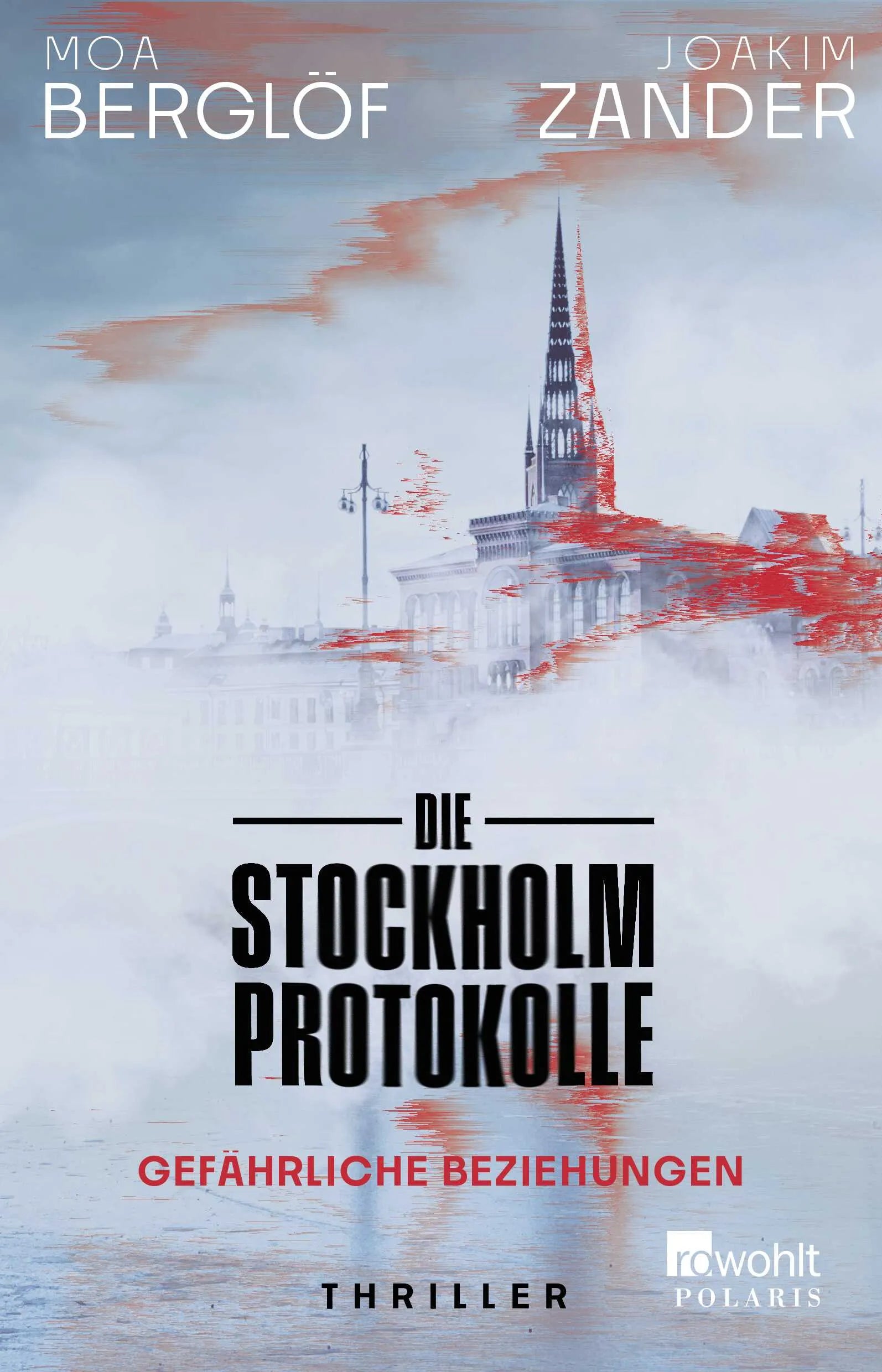 Buchcover von 'Die Stockholm-Protokolle' - Paperback von Moa Berglöf