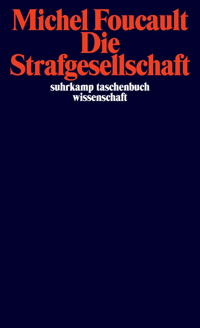 Buchcover von 'Die Strafgesellschaft' - Taschenbuch von Michel Foucault