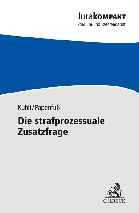 Buchcover von 'Die strafprozessuale Zusatzfrage' - Taschenbuch von Milan Kuhli